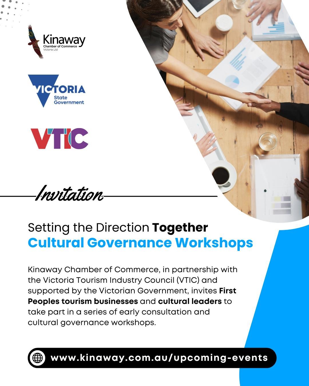 Invitation: Setting the Direction Together - Cultural Governance Workshops!

Kinaway Chamber of Commerce, in partnership with the Victoria Tourism Industry Council (VTIC) and supported by the Victorian Government, invites First Peoples tourism busine