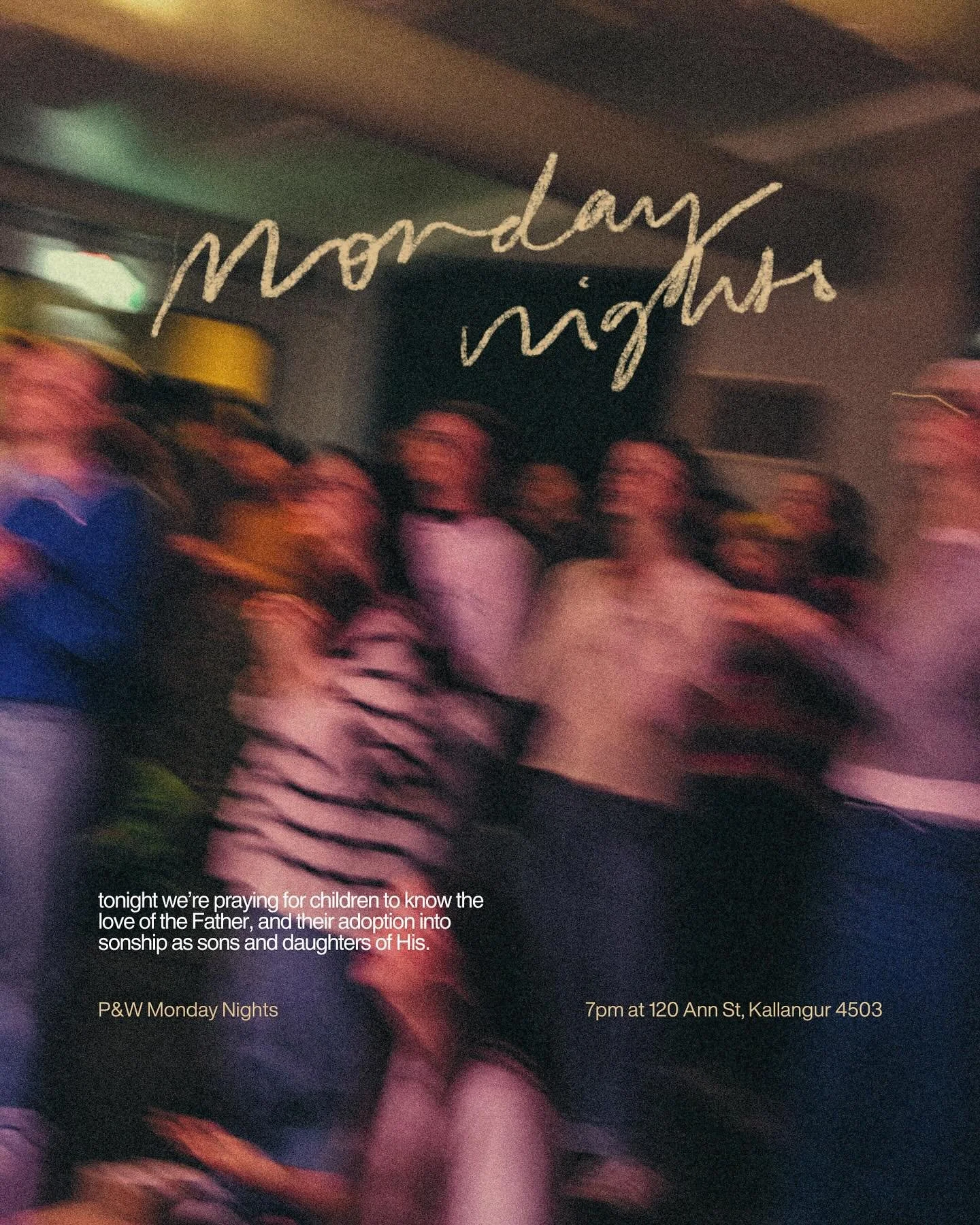 Hey friends! 💛

Tonight we&rsquo;re praying for children to know the love of the Father, and their adoption into sonship as sons and daughters of His. Join us as we pray and exalt the beautiful name of Jesus together!!

7pm at 120 Ann St Kallangur ✨