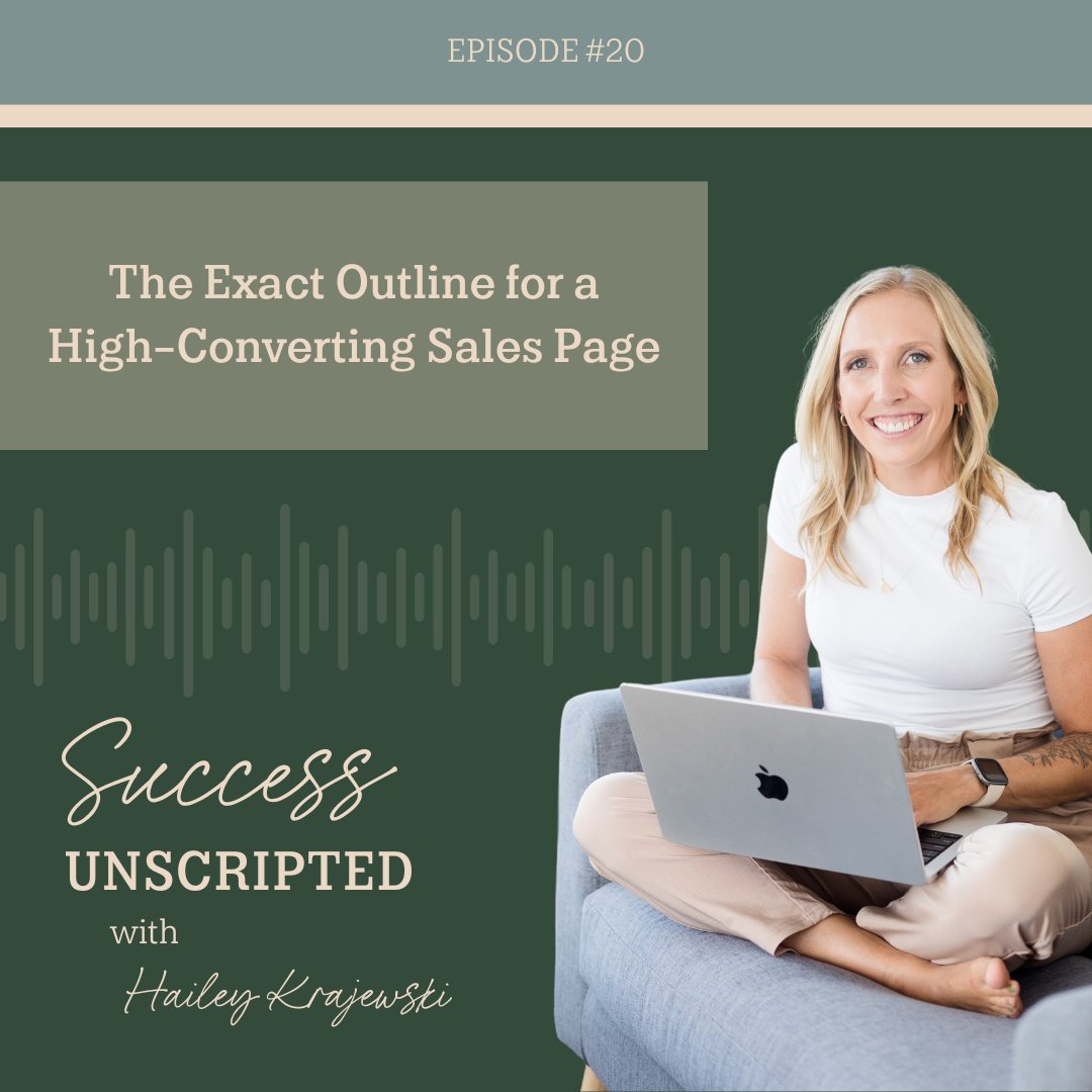 20. The Exact Outline for a High-Converting Sales Page