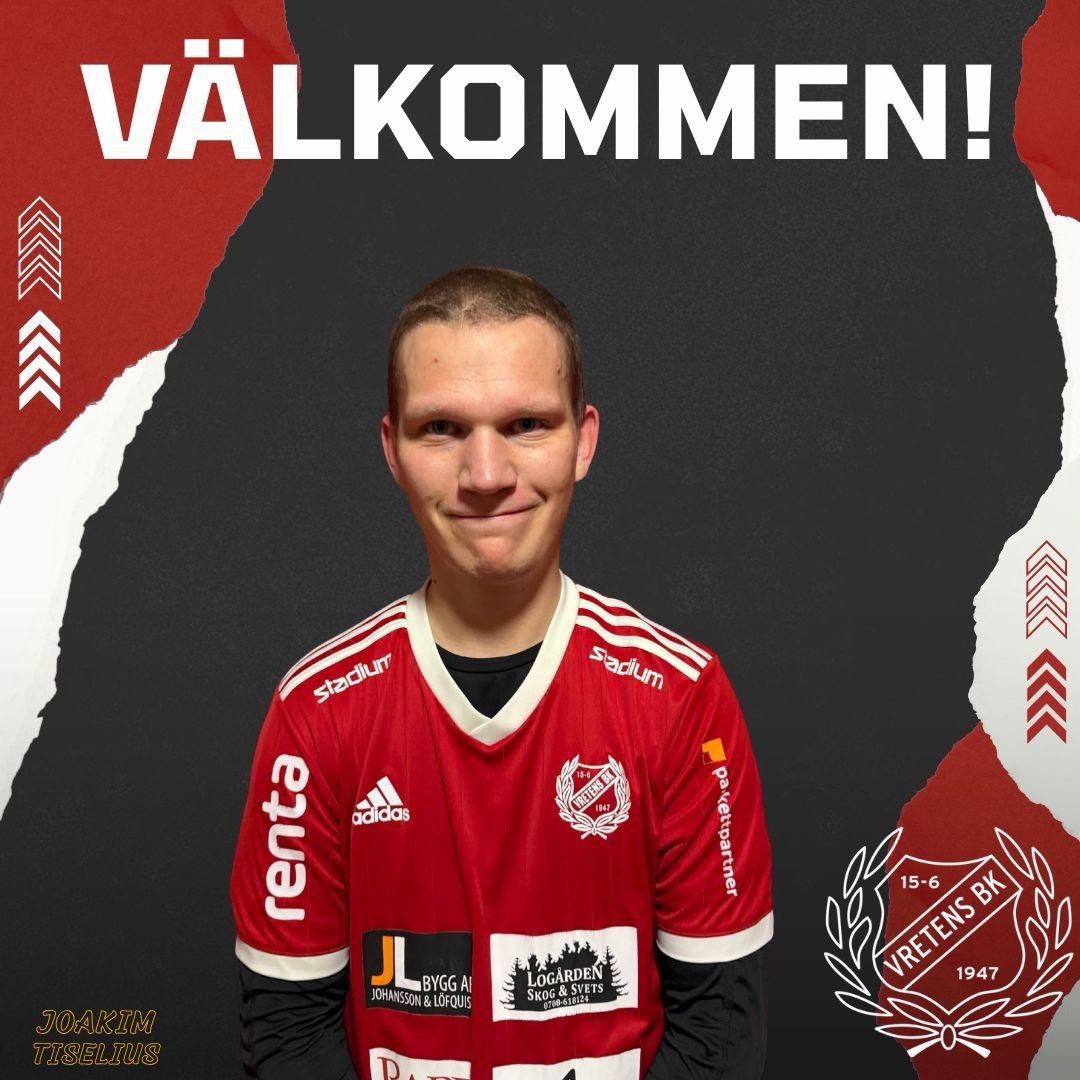 Vretens BK kan stolt presentera v&aring;rt tredje tillskott inf&ouml;r s&auml;songen 2026, Joakim Tiselius!

Joakim &aring;terv&auml;nder till Vreten efter spel i Borgunda IK. Han k&auml;nner f&ouml;reningen v&auml;l sedan tidigare och &auml;r nu red