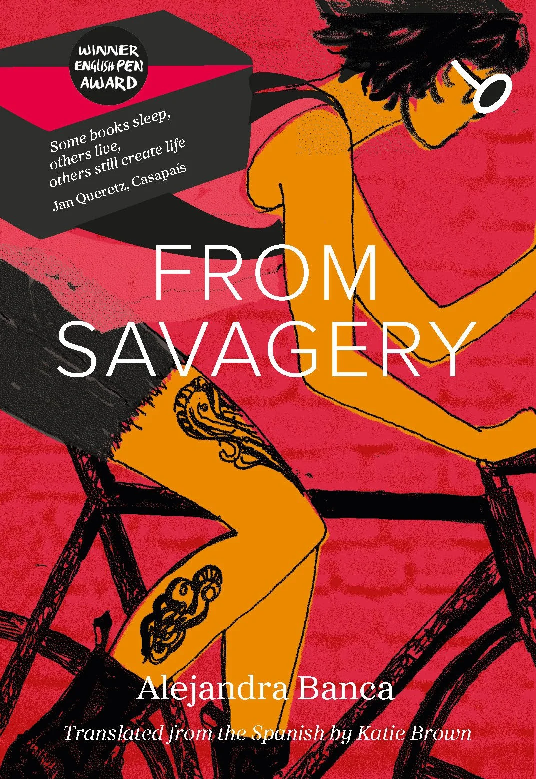 cover of From Savagery by Alejandra Banca, translated from the Spanish by Katie Brown