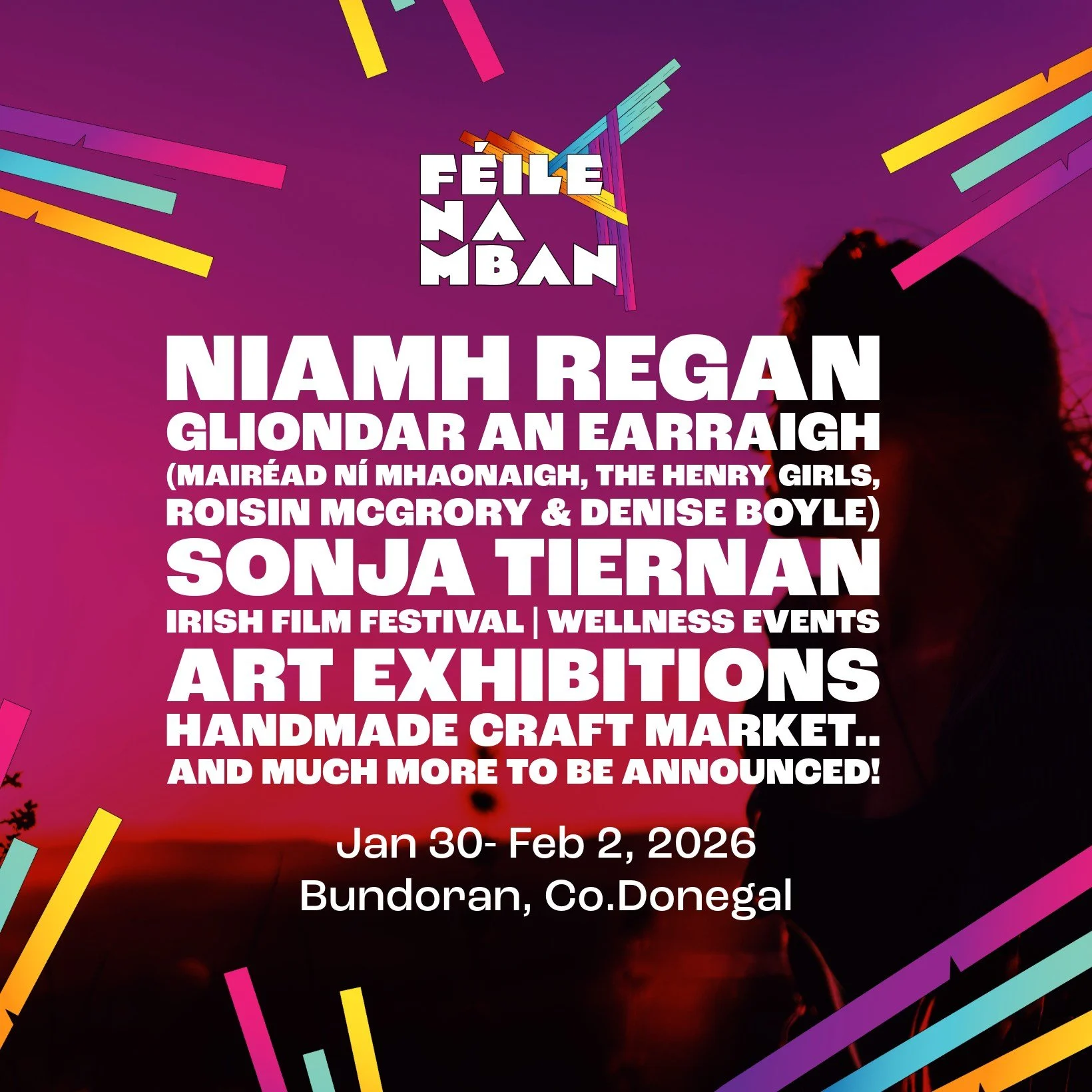 🧡💙💜 F&eacute;ile na mBan is back for 2026! 🧡💙💜 F&eacute;ile na mBan - celebrating women-led artistry, discussion and performance, returns to Bundoran, Co. Donegal from January 30 to February 2, 2026.  We are delighted to announce some fantastic