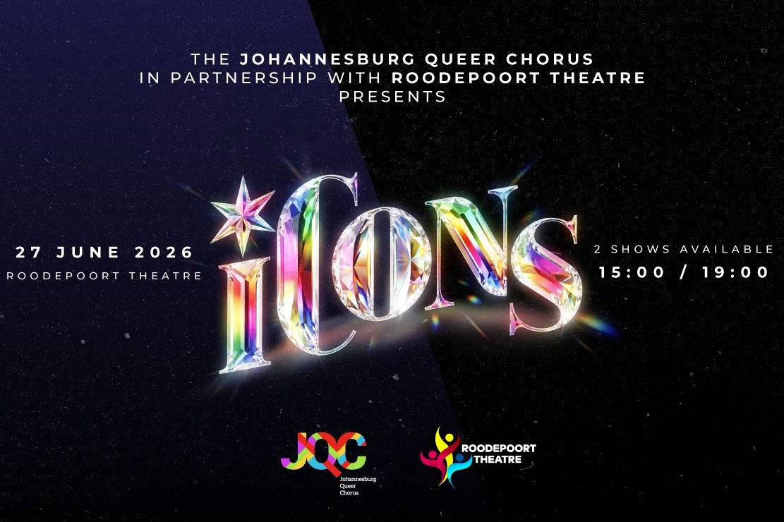 The Johannesburg Queer Chorus presents ICONS