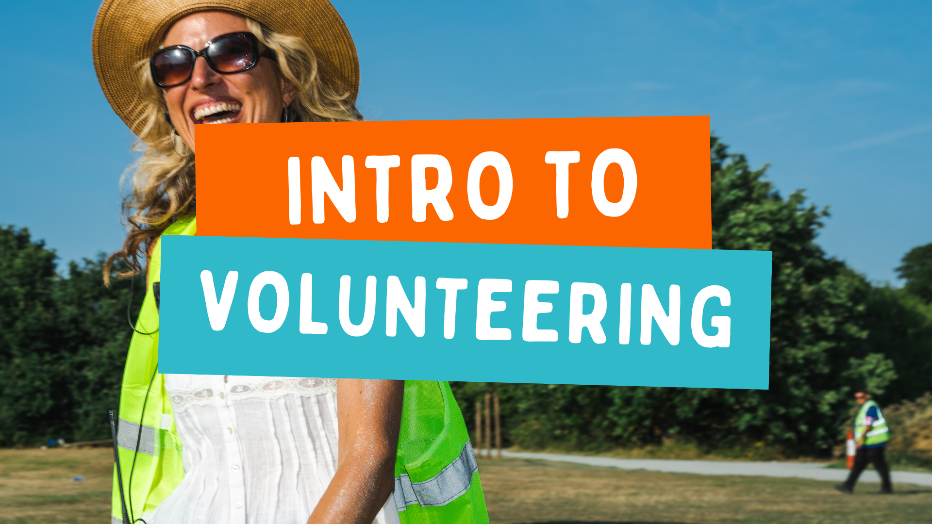 "Introduction to Volunteering"