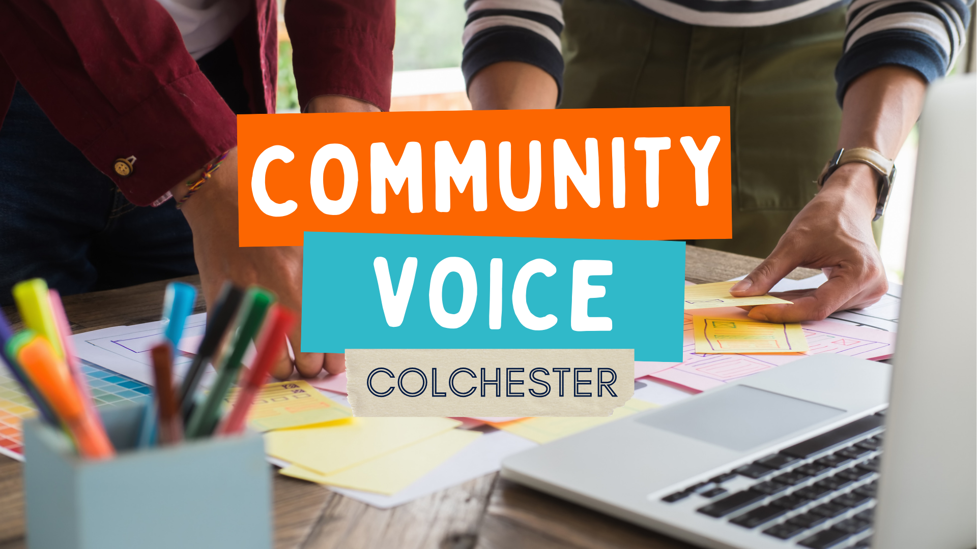 Community Voice - Colchester