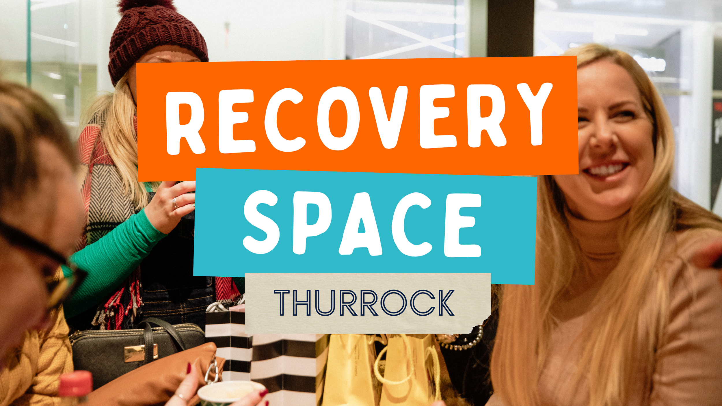 Thurrock Recovery Space