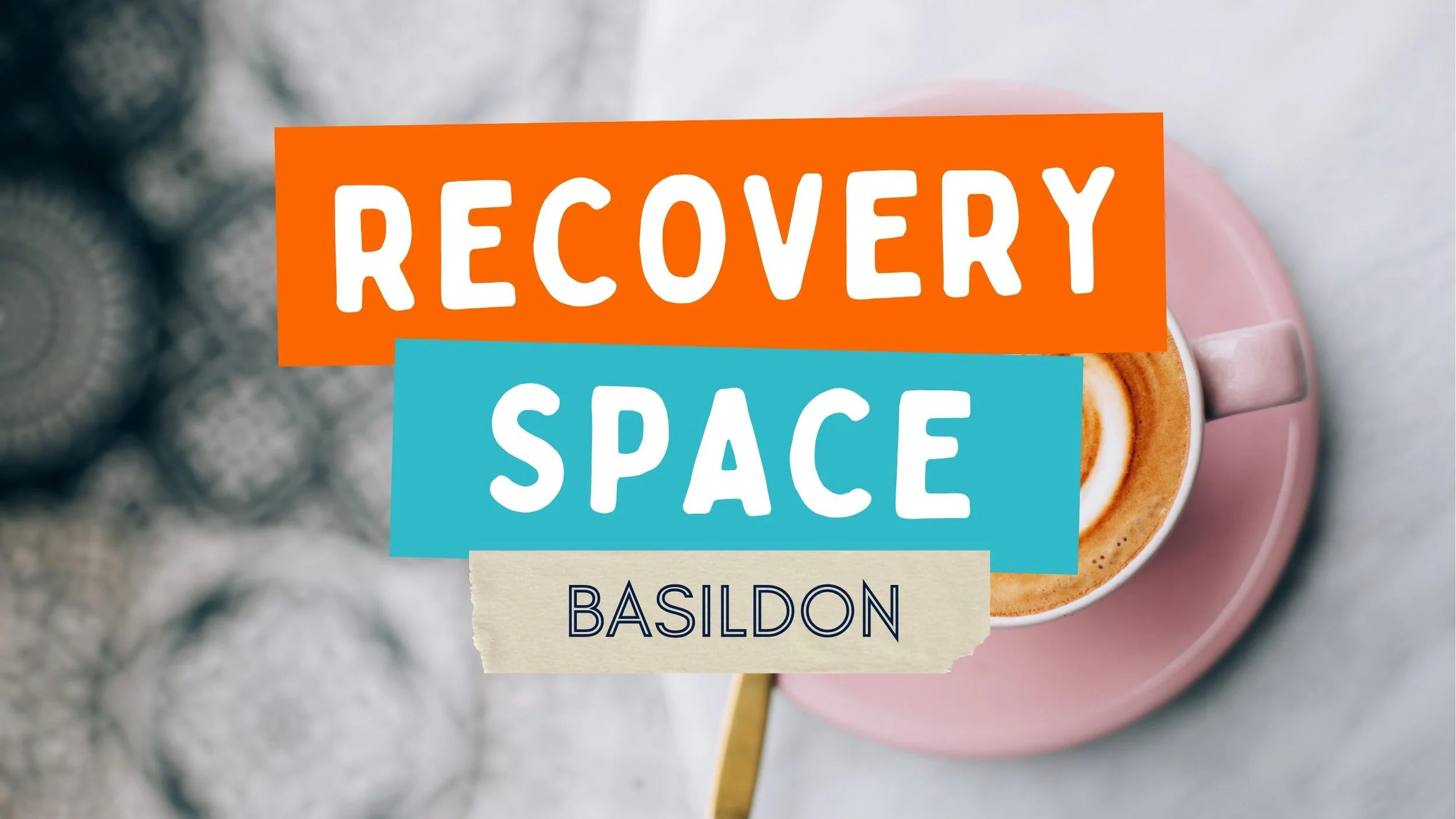 Basildon Recovery Space