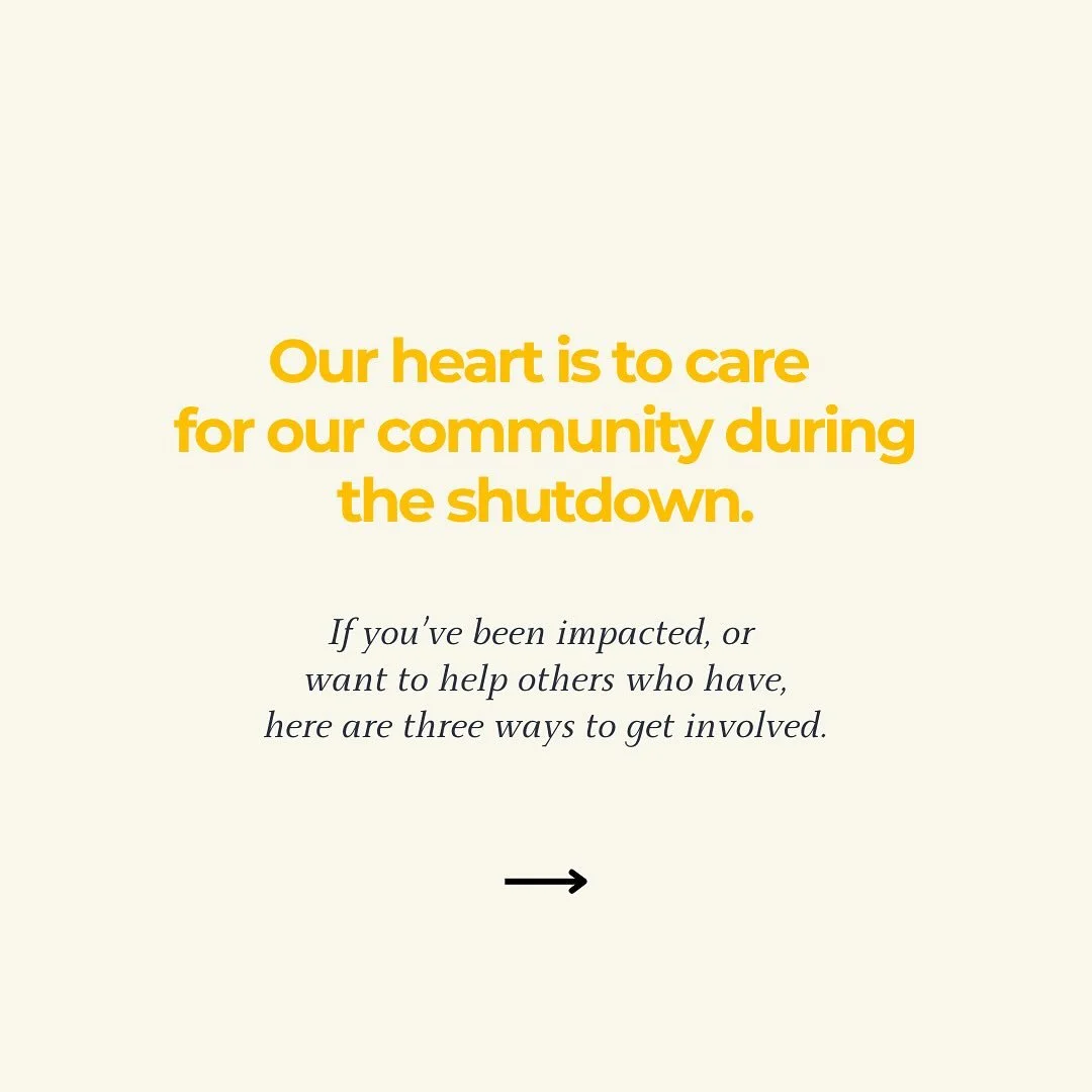 If you need care, we&rsquo;re here.
If you want to give, your generosity makes a difference.
And together, we pray for peace and provision for every person affected by the shutdown.

Find the Care Form and Care Fund links in our bio.