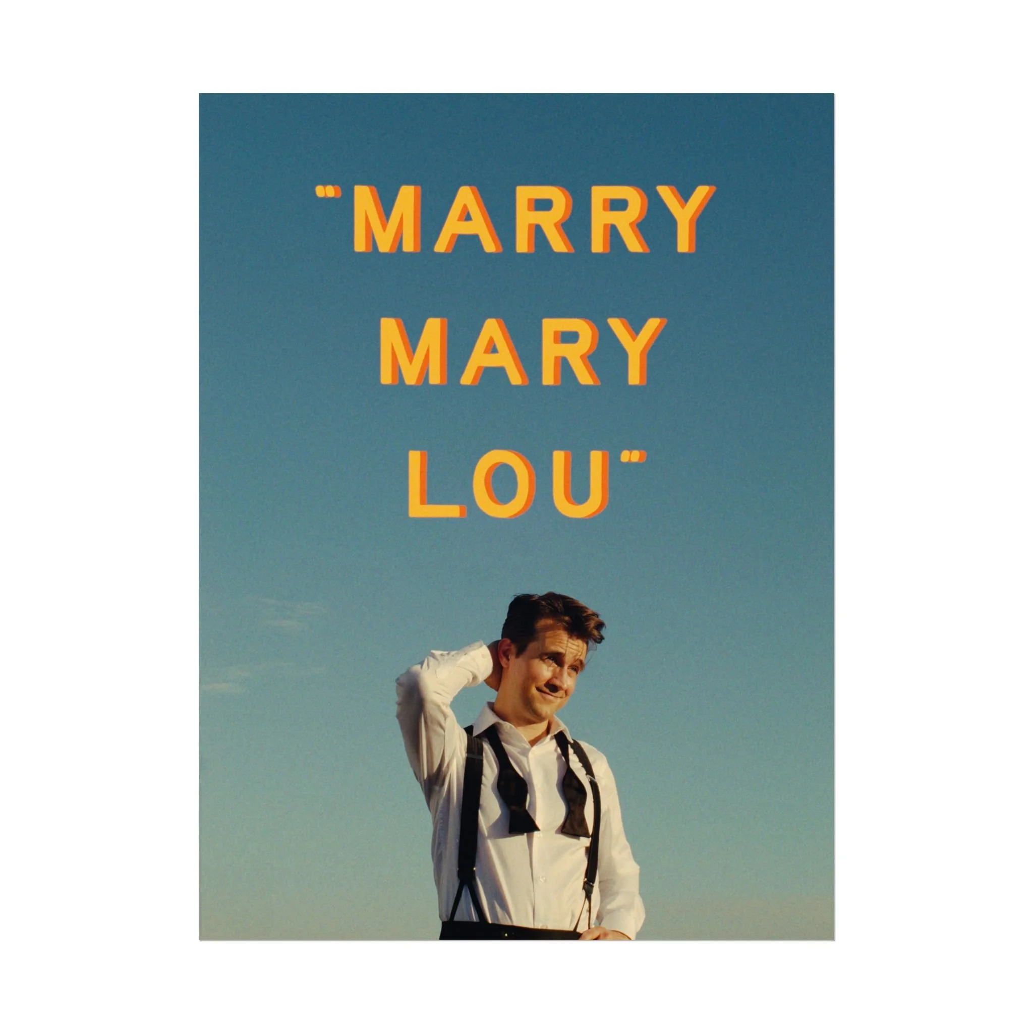 Marry Mary Lou 12x16 Poster
