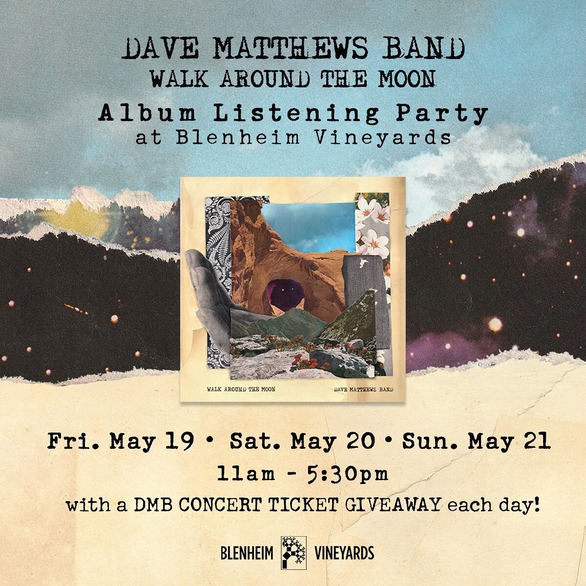 🎵DAVE MATTHEWS BAND ALBUM LISTENING PARTY 🎶

💿 Hear it first at Blenheim Vineyards and buy the &lsquo;Walk Around The Moon&rsquo; CD and Vinyl! 

🗓️ May 19, May 20, and May 21

🎫 Ticket giveaway each day for two tickets to any @davematthewsband 