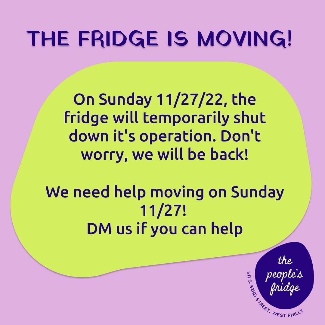 🥭THE PEOPLE'S FRIDGE IS MOVING🥭

On Sunday 11/27/22, the fridge will temporarily shut down it's operation. Don't worry, we will be back! 

WE NEED A NEW HOME 🏪
Our host's building is being bought and we need a new home. We are looking for hosts lo