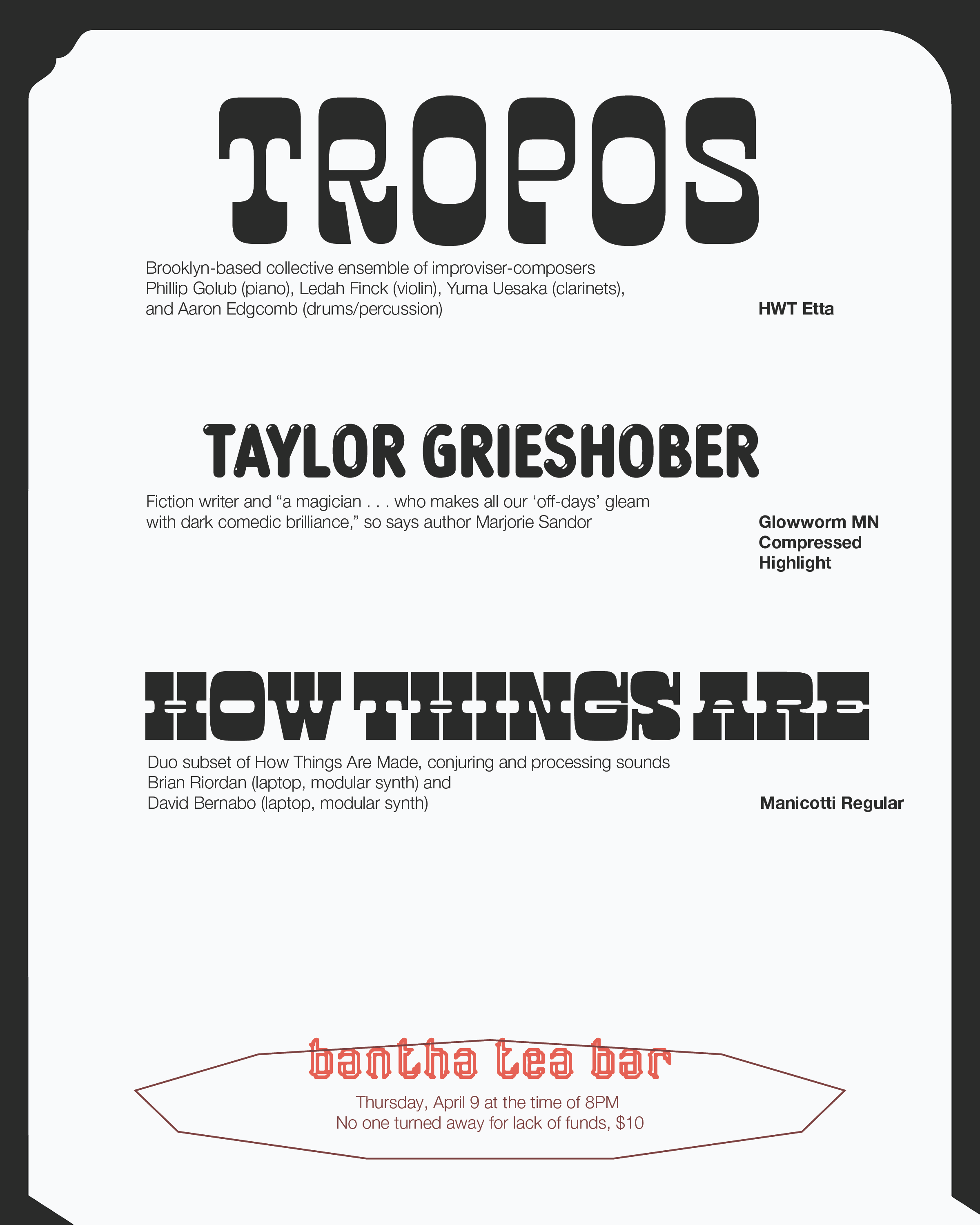 Tropos (NYC), How Things Are, TAYLOR GRIESHOBER