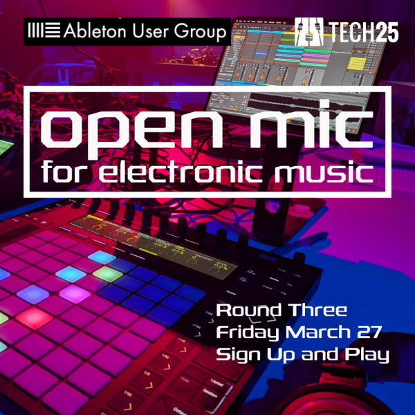 Electronic Music Open Mic Night