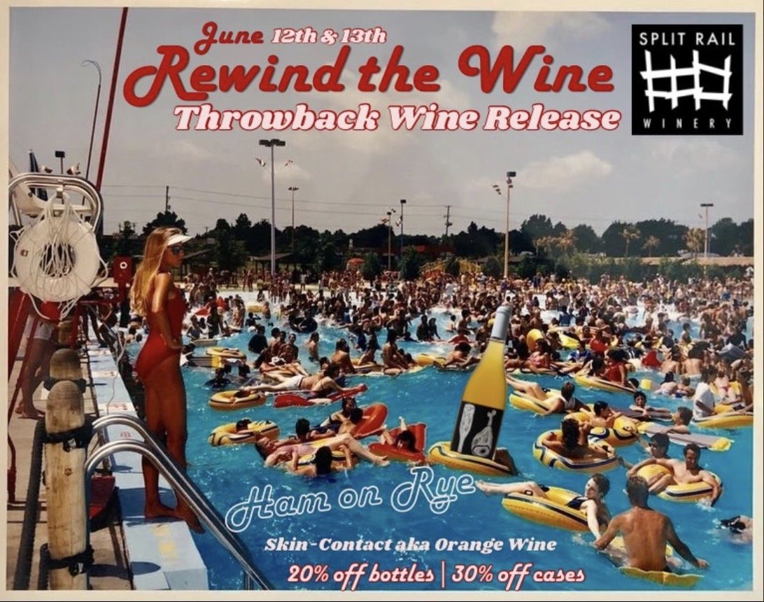 TASTING ROOM OPEN - Rewind the Wine Throwback Wine Release: Ham on Rye