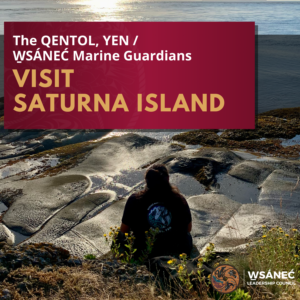 The QENTOL, YEN / W̱SÁNEĆ Marine Guardians visit Saturna Island.
