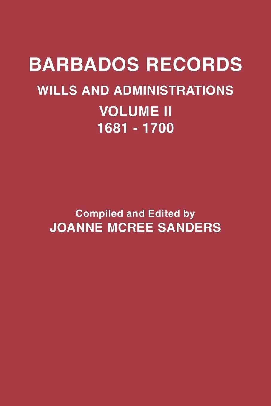 barbados-records-wills-vol-ii-1681-1700_ancestors_of_paradise.jpg