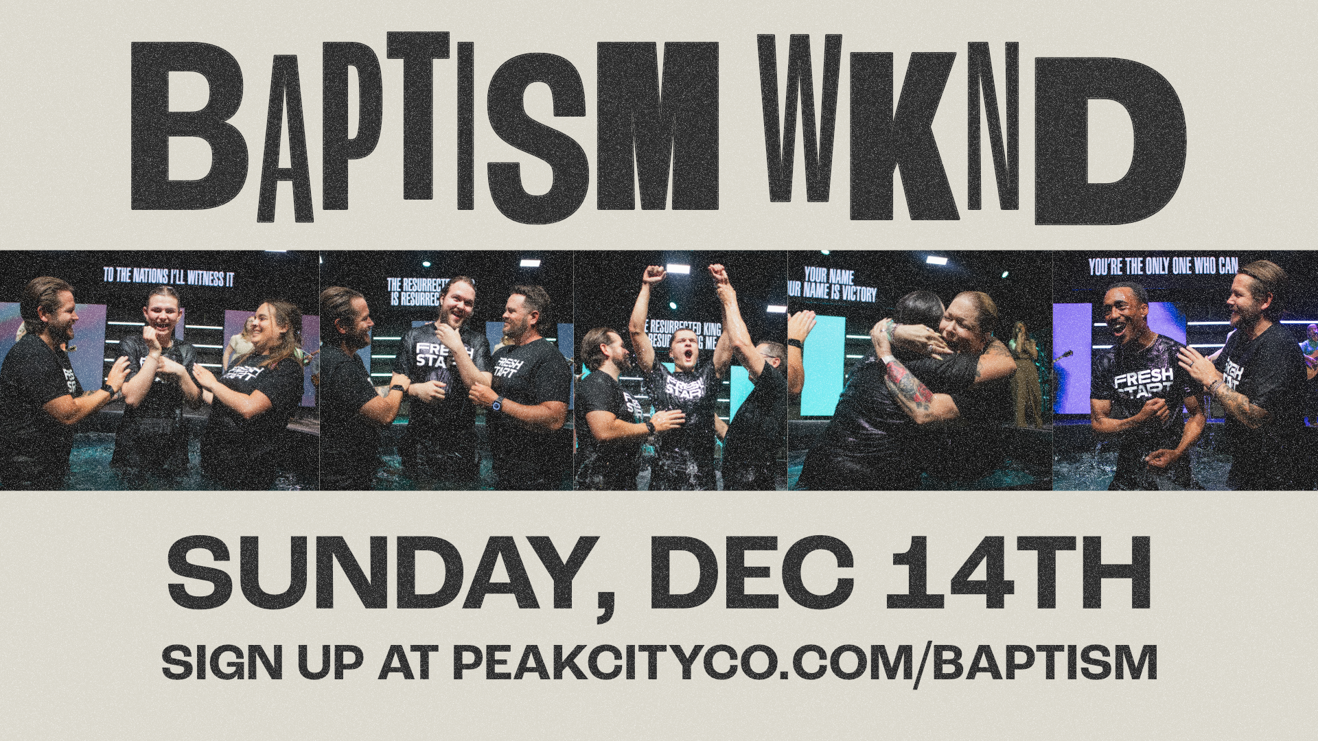 Baptism Weekend