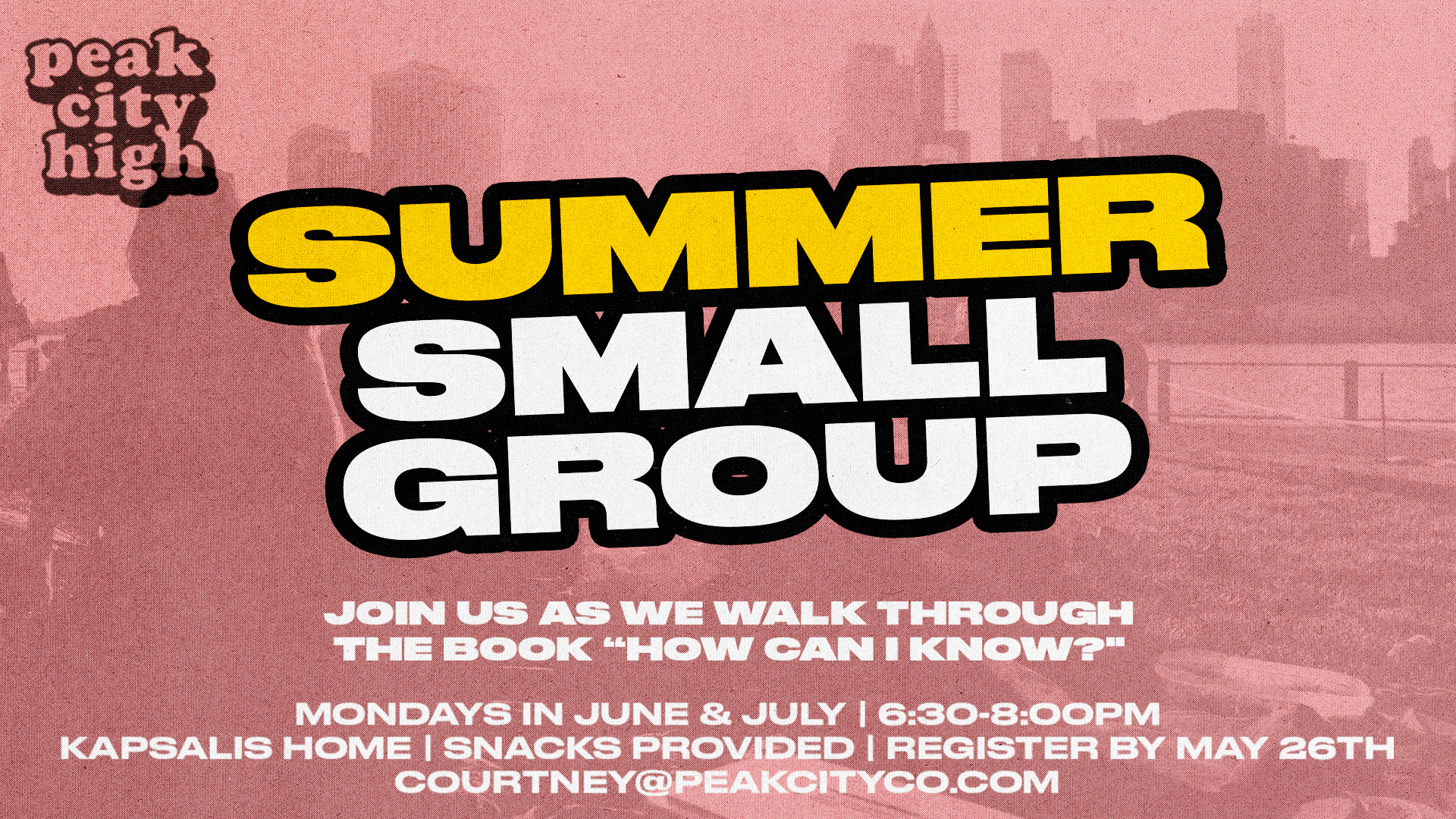 Peak City High | Summer Small Group (Registration)