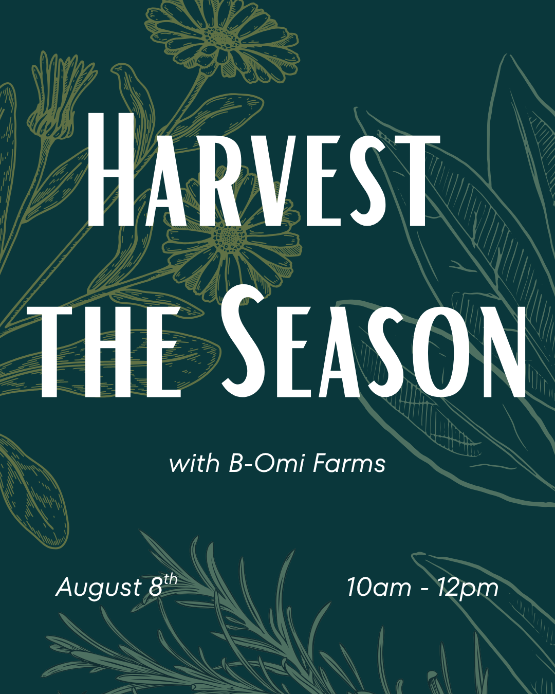 Harvest the Season with B-Omi Farms