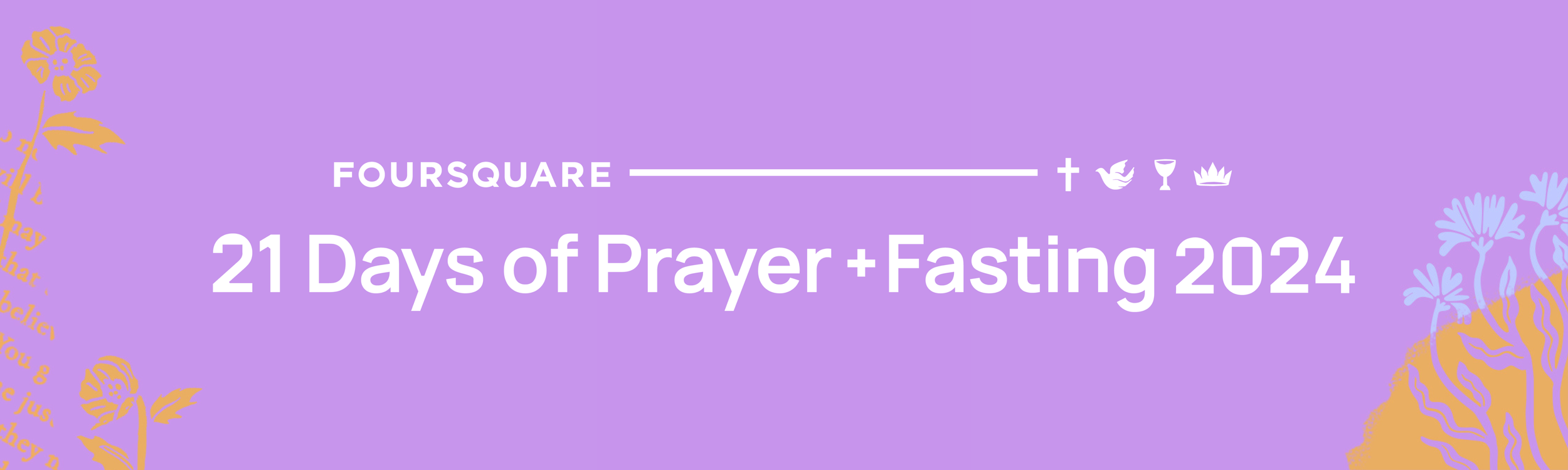 21 Days of Prayer — Lompoc Foursquare Church