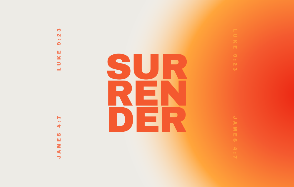 Surrender - 2.25.24