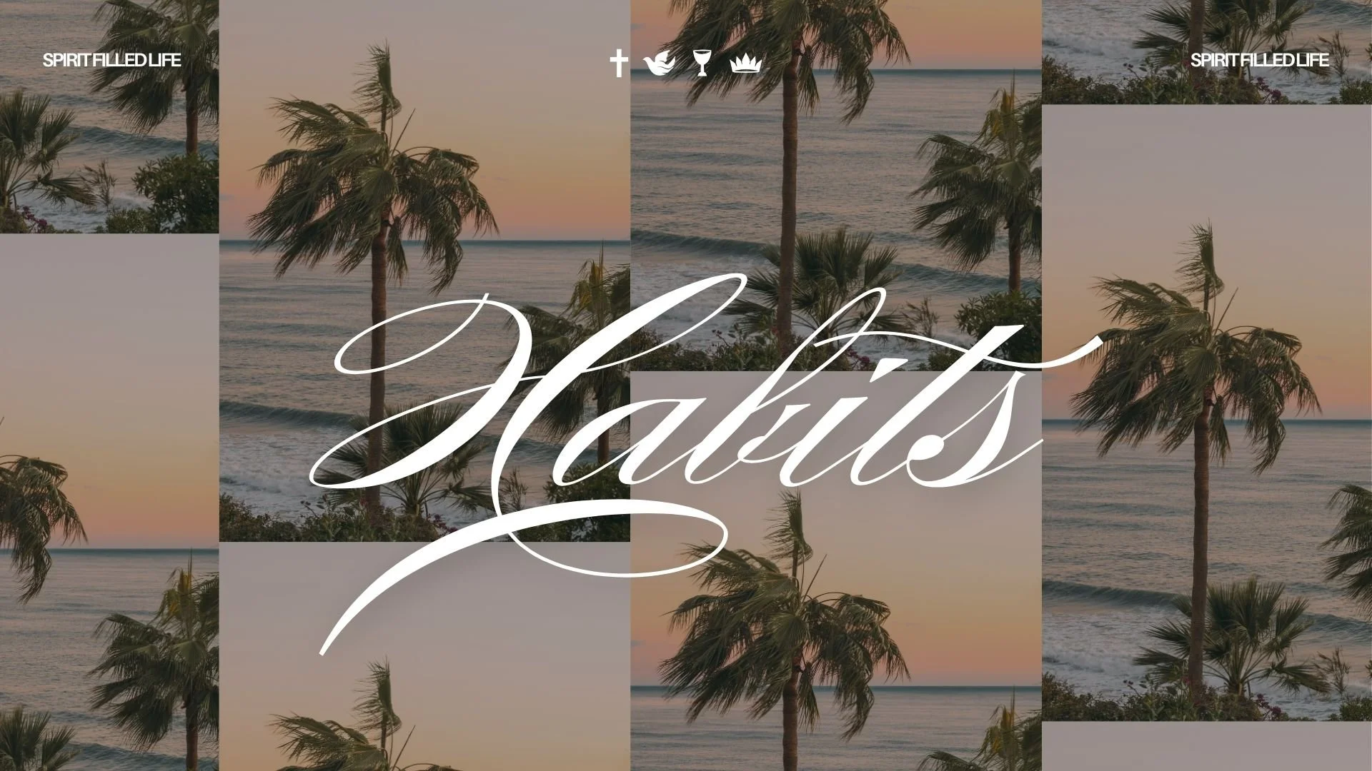 Habits: Serving - 1.26.25