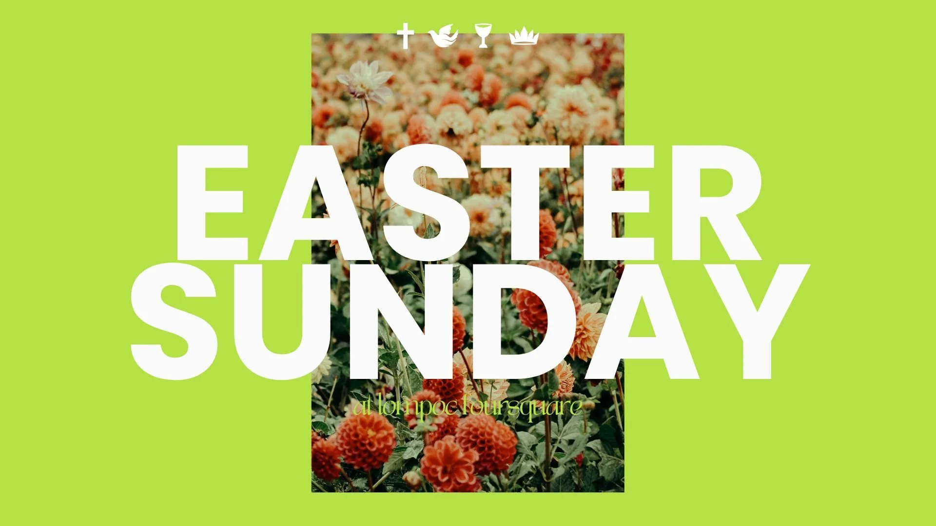 Easter Sunday - 4.20.25
