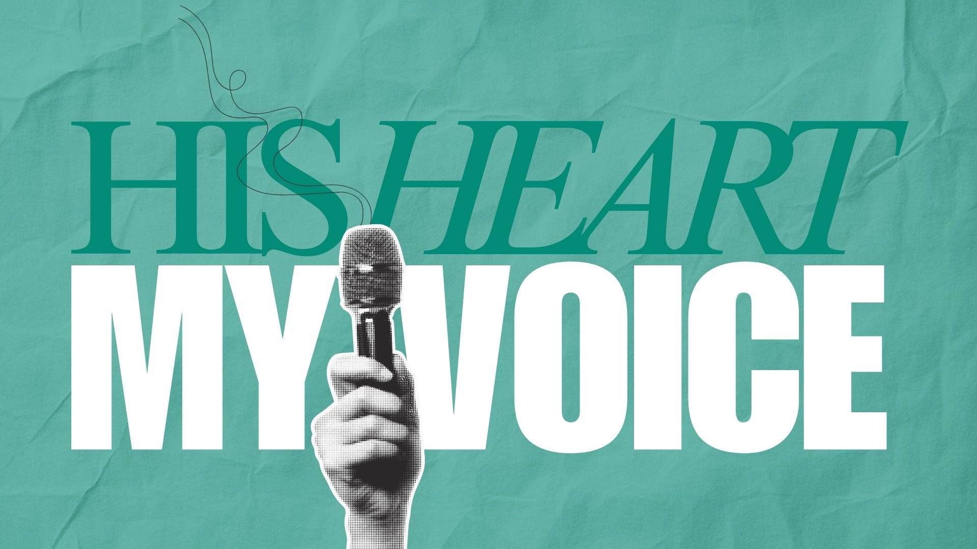 His Heart, My Voice: Part 4 - Guest Speaker: Cierra Pope- 11.23.25