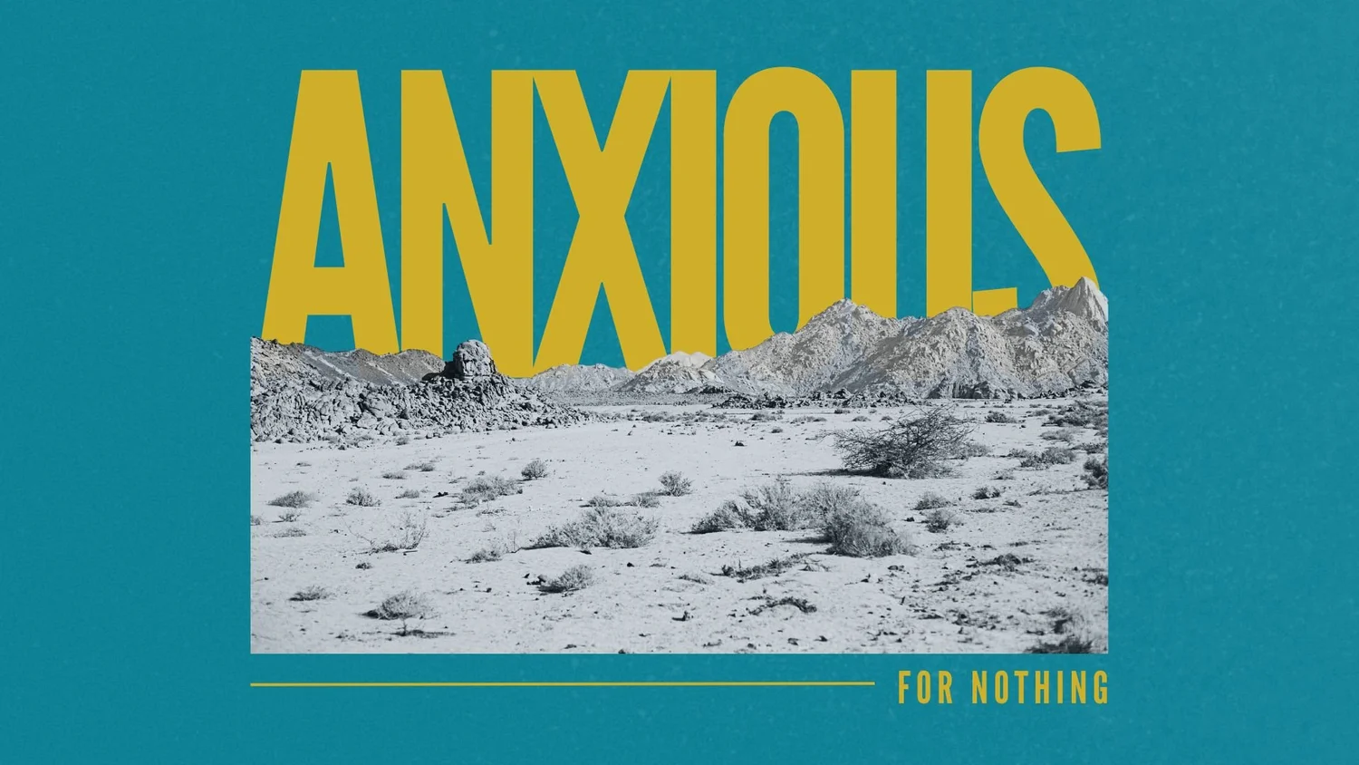 Anxious For Nothing : Part 4 - 5.3.26