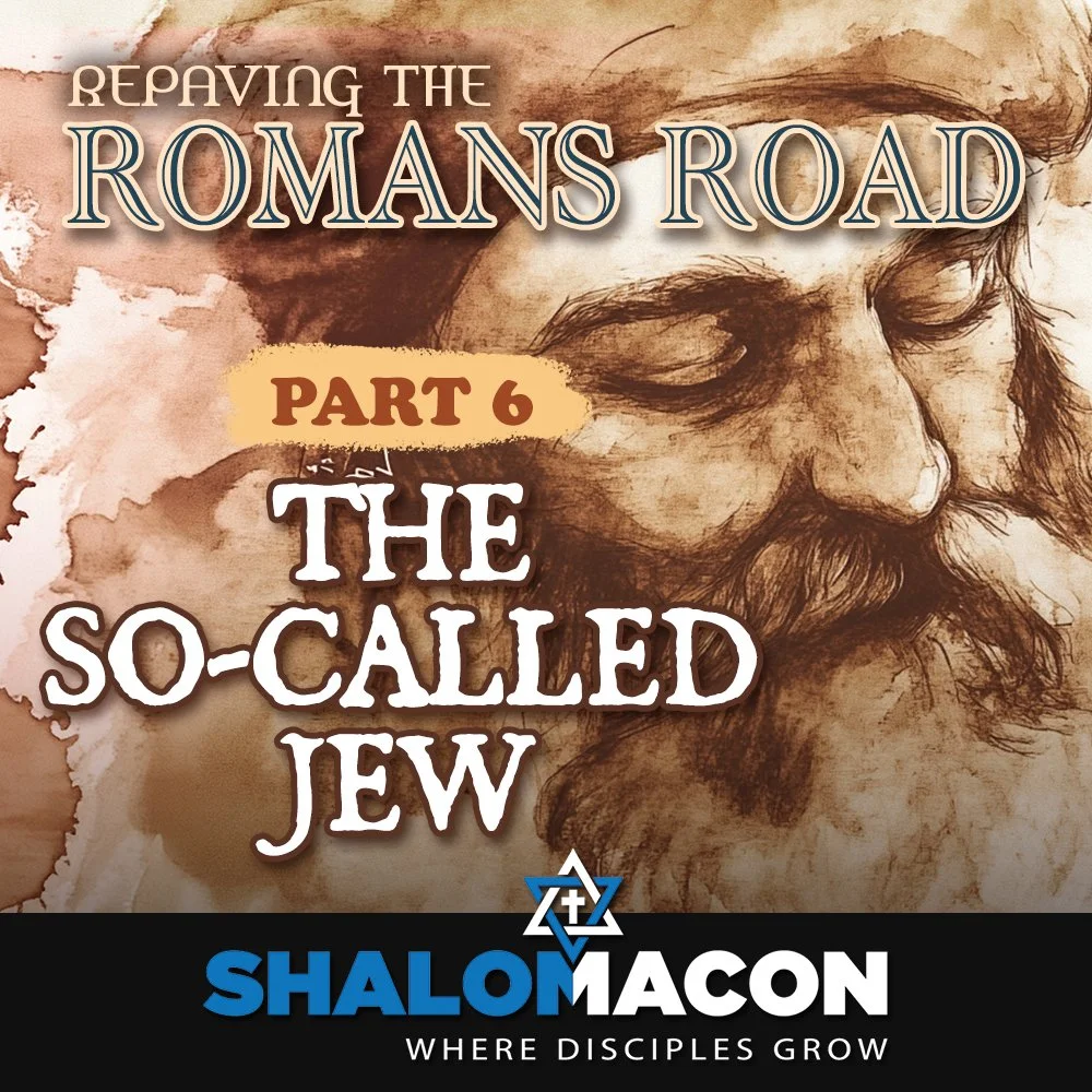 Repaving The Romans Road — Shalom Macon