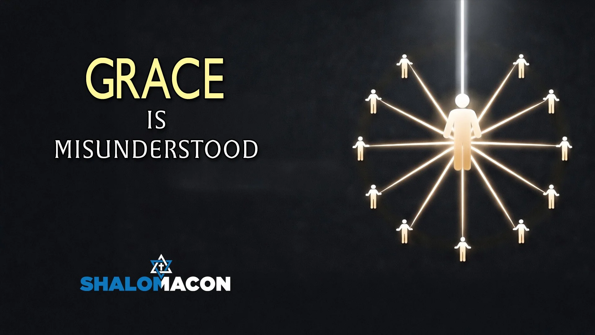 Grace Is Misunderstood