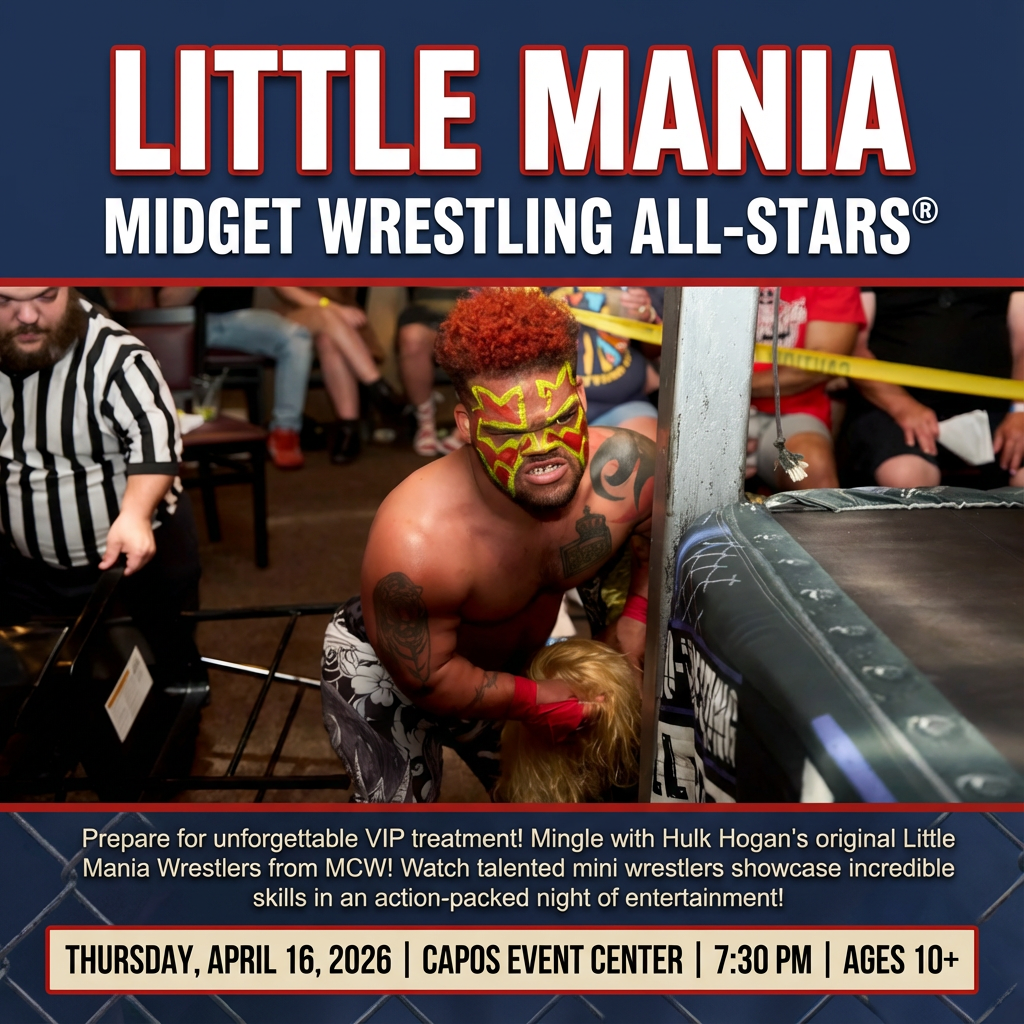 Little Mania: Thursday, April 16th, 2026, at 7:30 PM at Capos Event Center in Gilroy, CA!