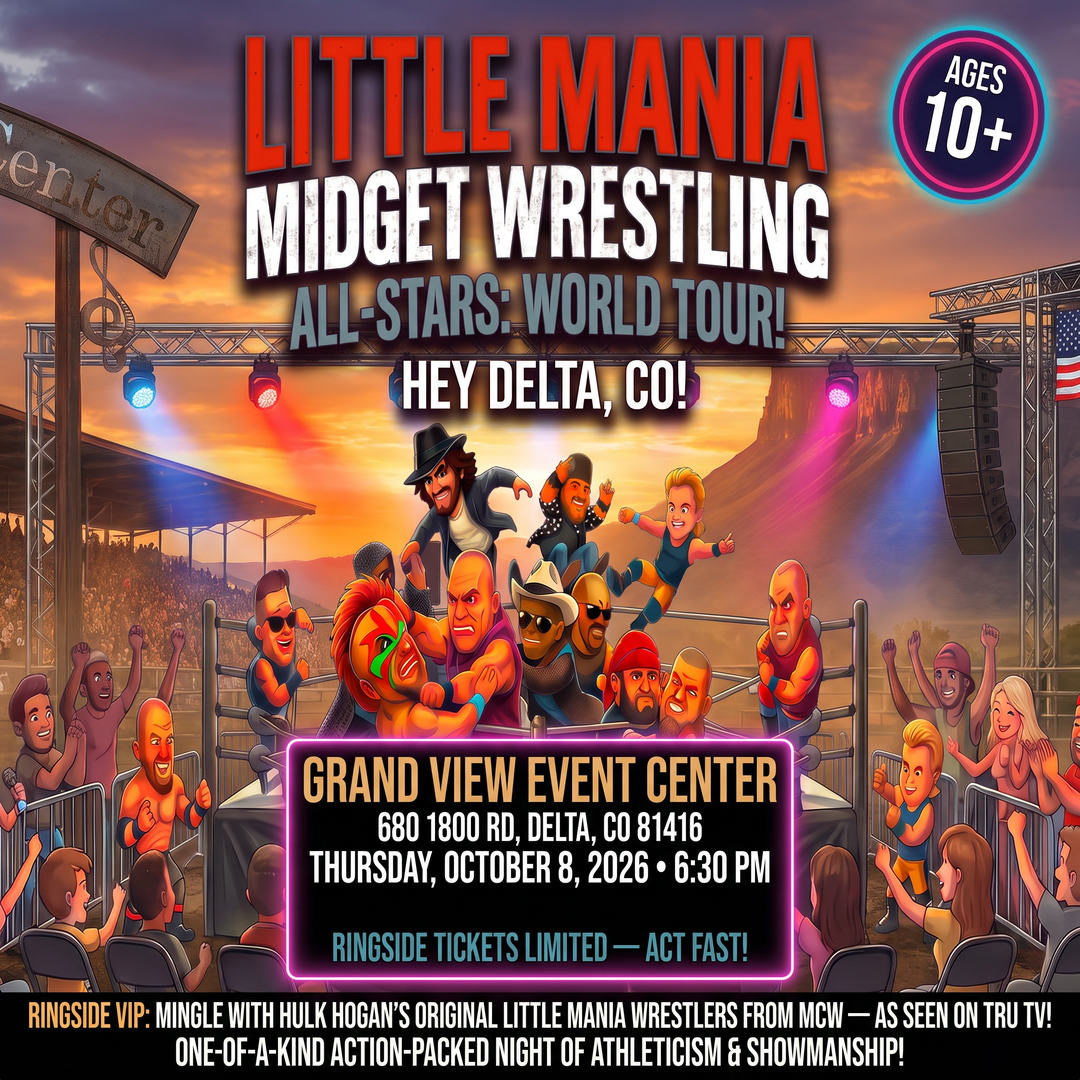 Little Mania: Thursday, October 8th, 2026, at 6:30 PM at Grand View Event Center in Delta, CO!