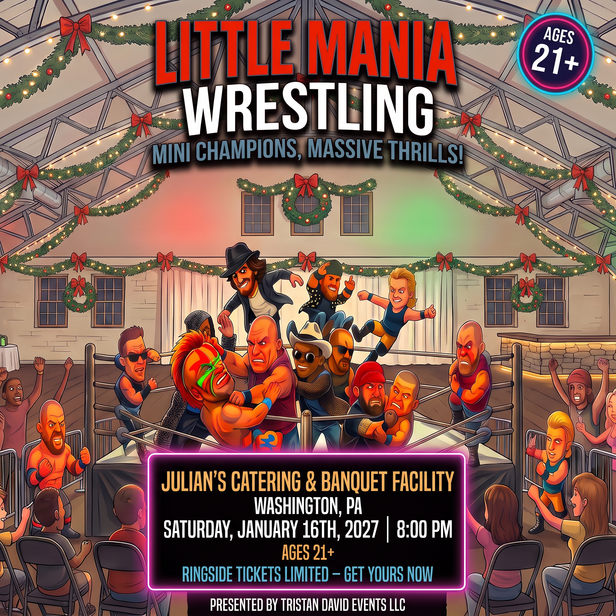 Little Mania: Saturday, January 16th, 2027, at 8:00 PM at Julian's Catering & Banquet Facility in Washington, PA!