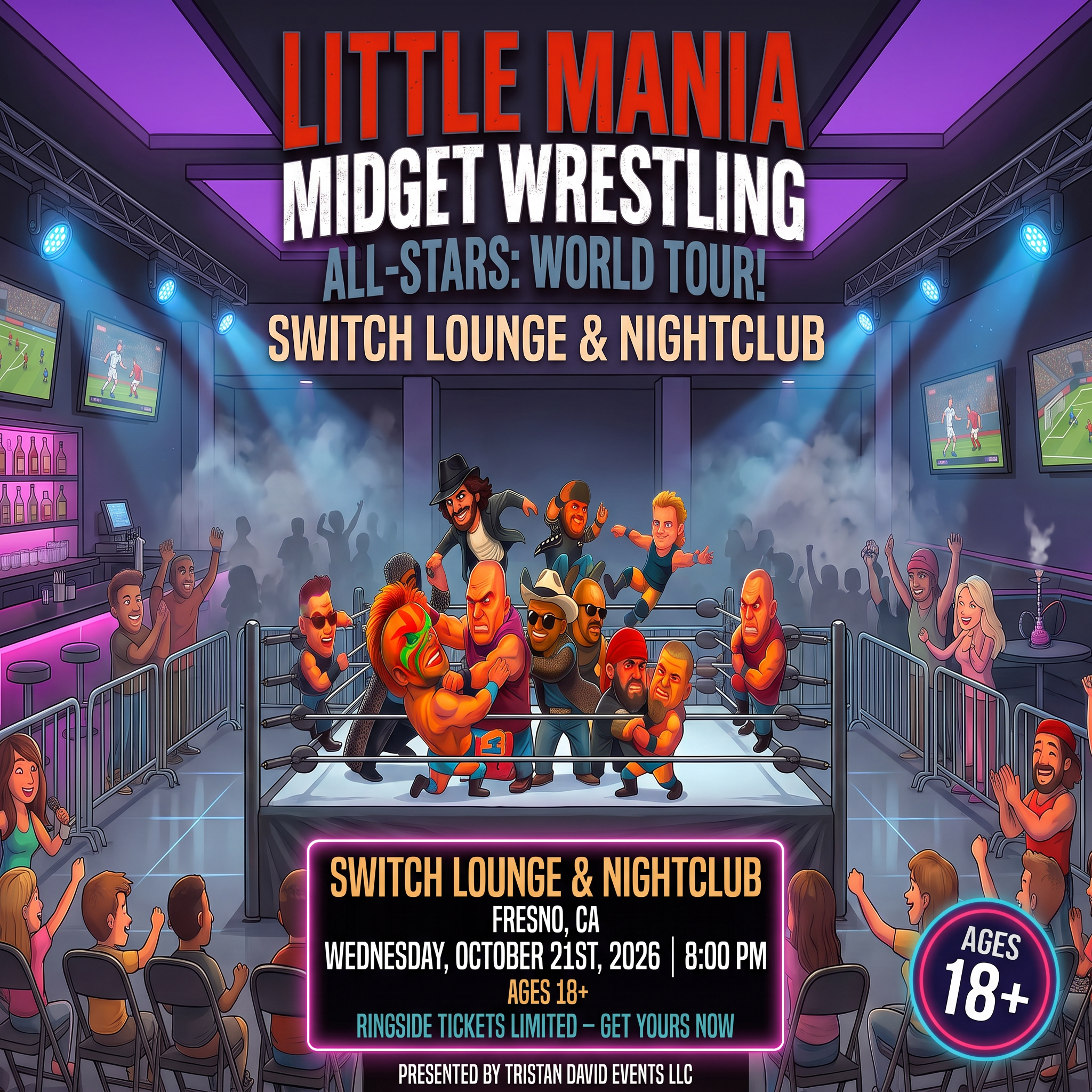 Little Mania: Wednesday, October 21st, 2026, at 8:00 PM at SWITCH LOUNGE AND NIGHTCLUB in Fresno, CA!