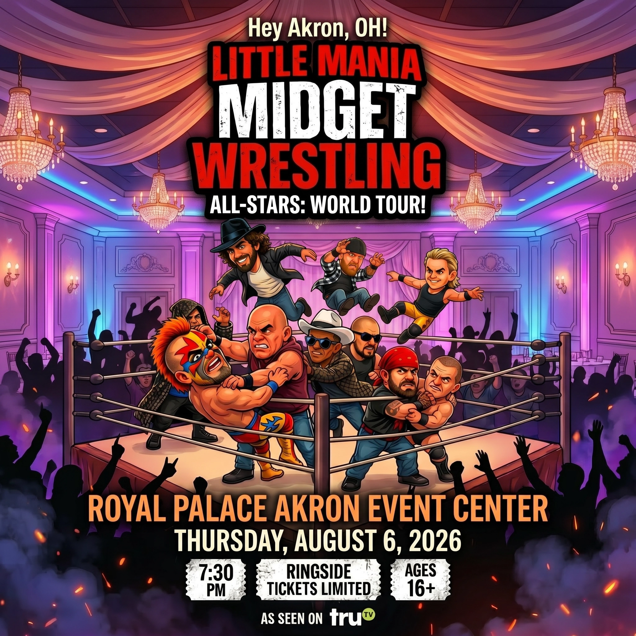 Little Mania: Thursday, August 6th, 2026, at 7:30 PM at Royal Palace Akron ( Banquet and Event Hall) in Akron, OH!