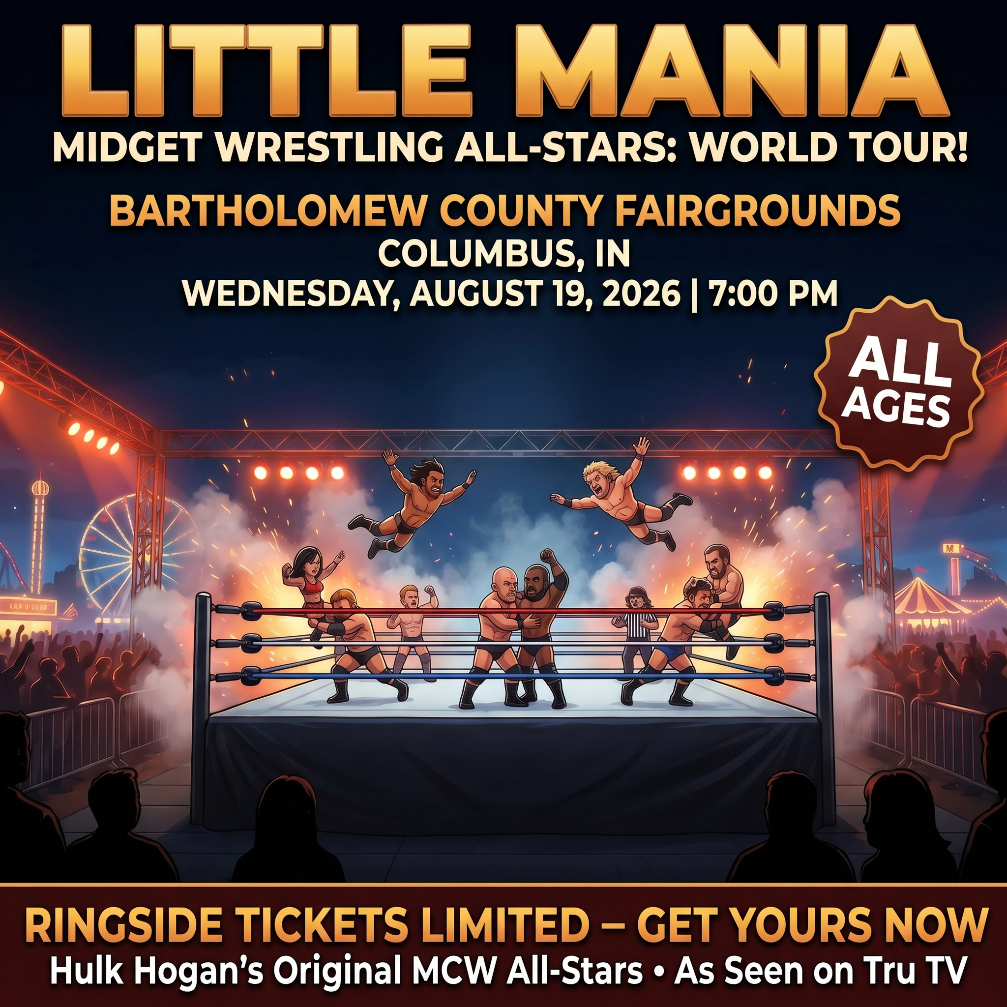 Little Mania: Wednesday, August 19th, 2026, at 7:00 PM at Bartholomew County Fairgrounds in Columbus, IN!