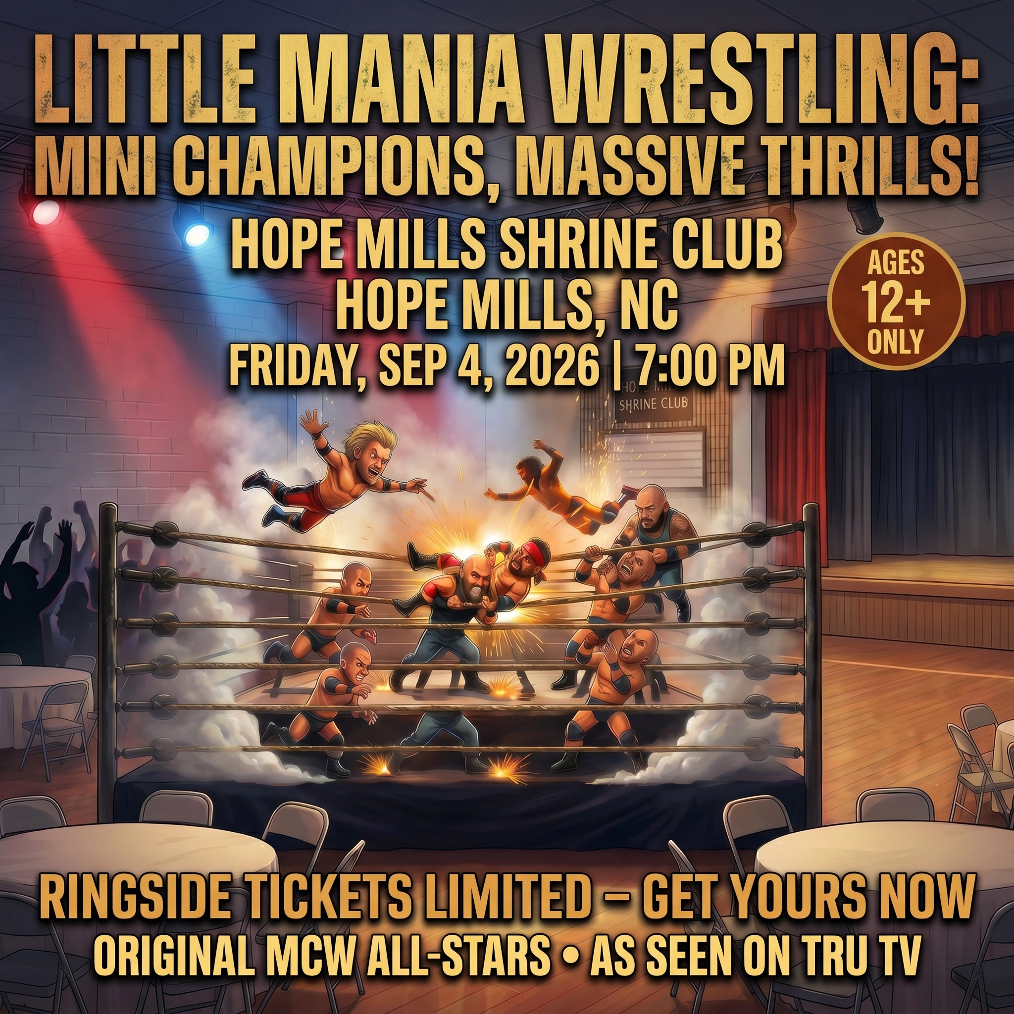 Little Mania: Friday, September 4th, 2026, at 7:00 PM at Hope Mills Shrine Club in Hope Mills, NC!