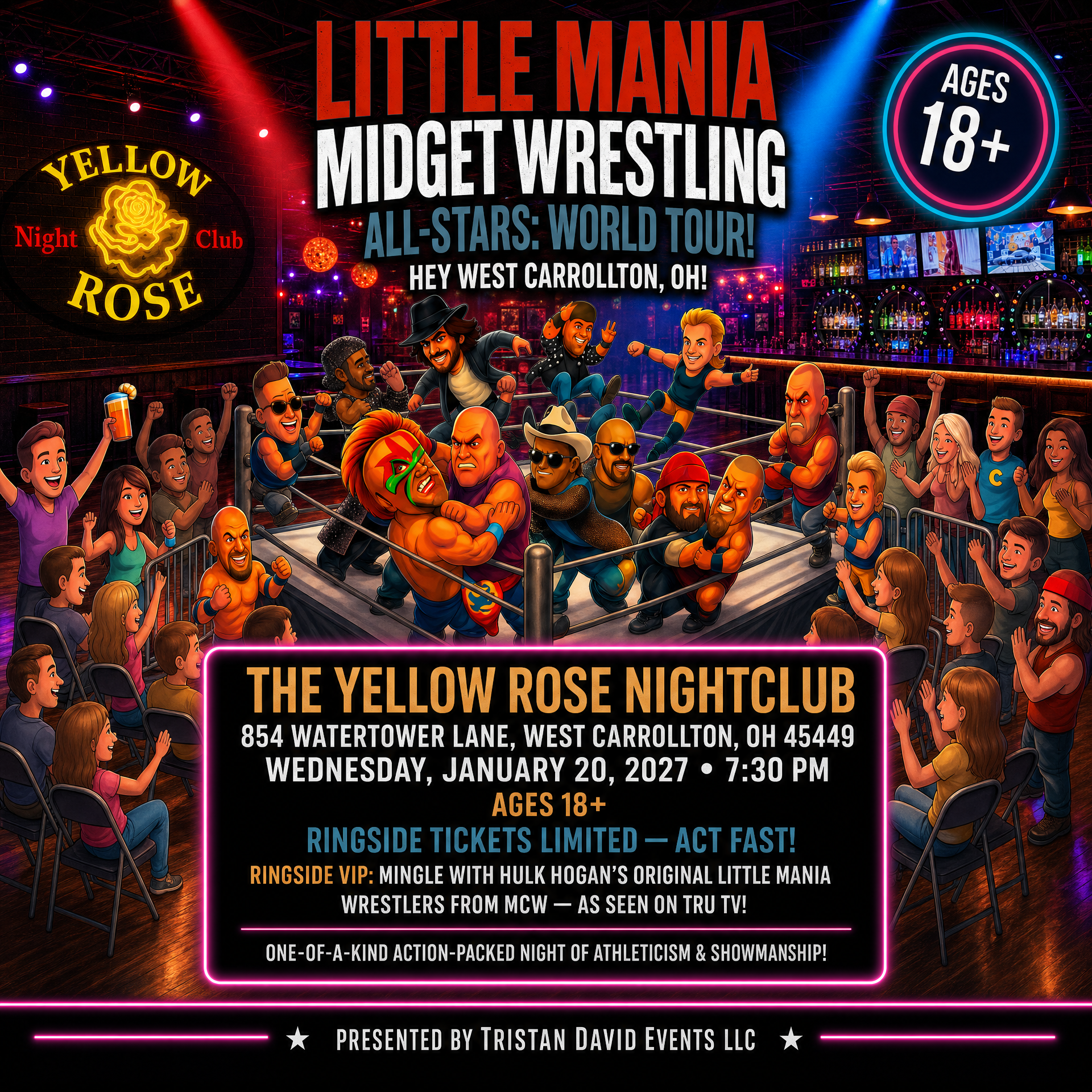 Little Mania: Wednesday, January 20th, 2027, at 7:30 PM at The Yellow Rose Nightclub in West Carrollton, OH!