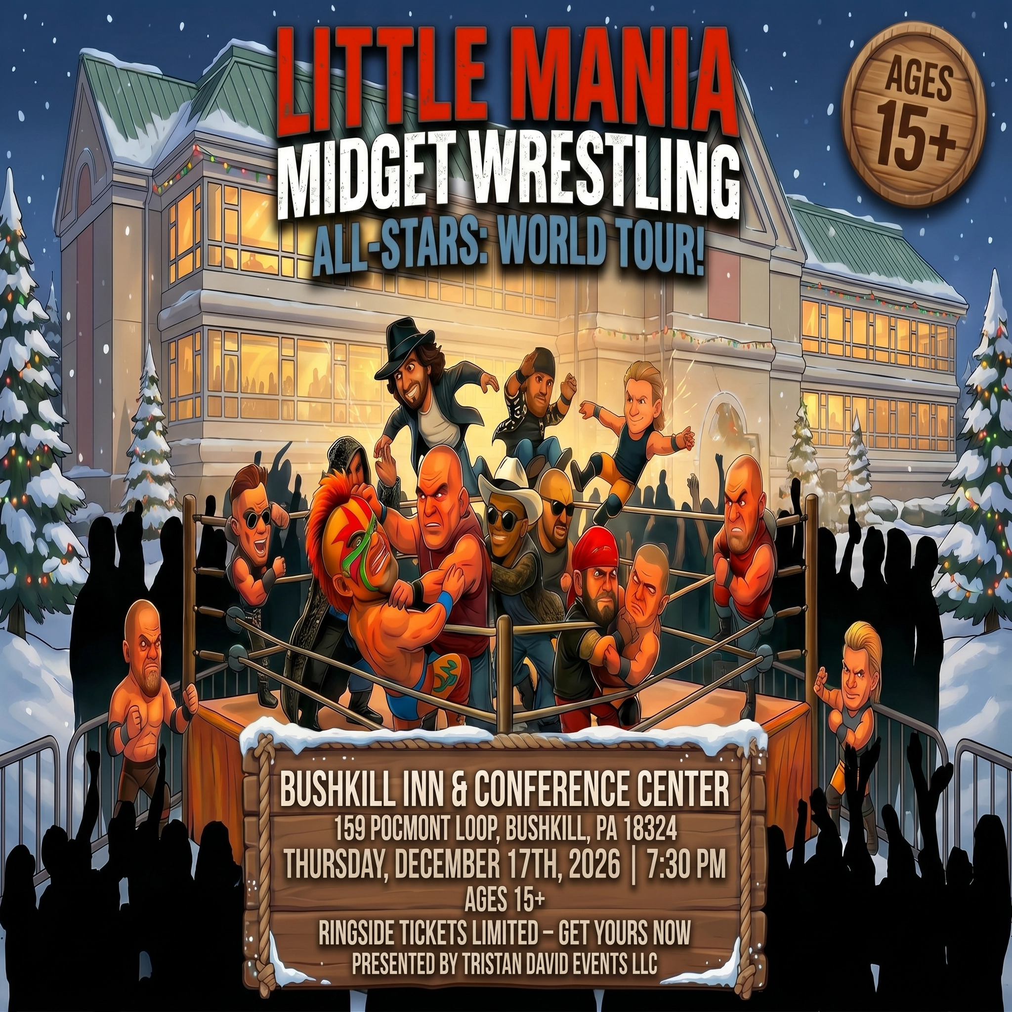 Little Mania: Thursday, December 17th, 2026, at 7:30 PM at Bushkill Inn and Conference Center in Lehman Township, PA!