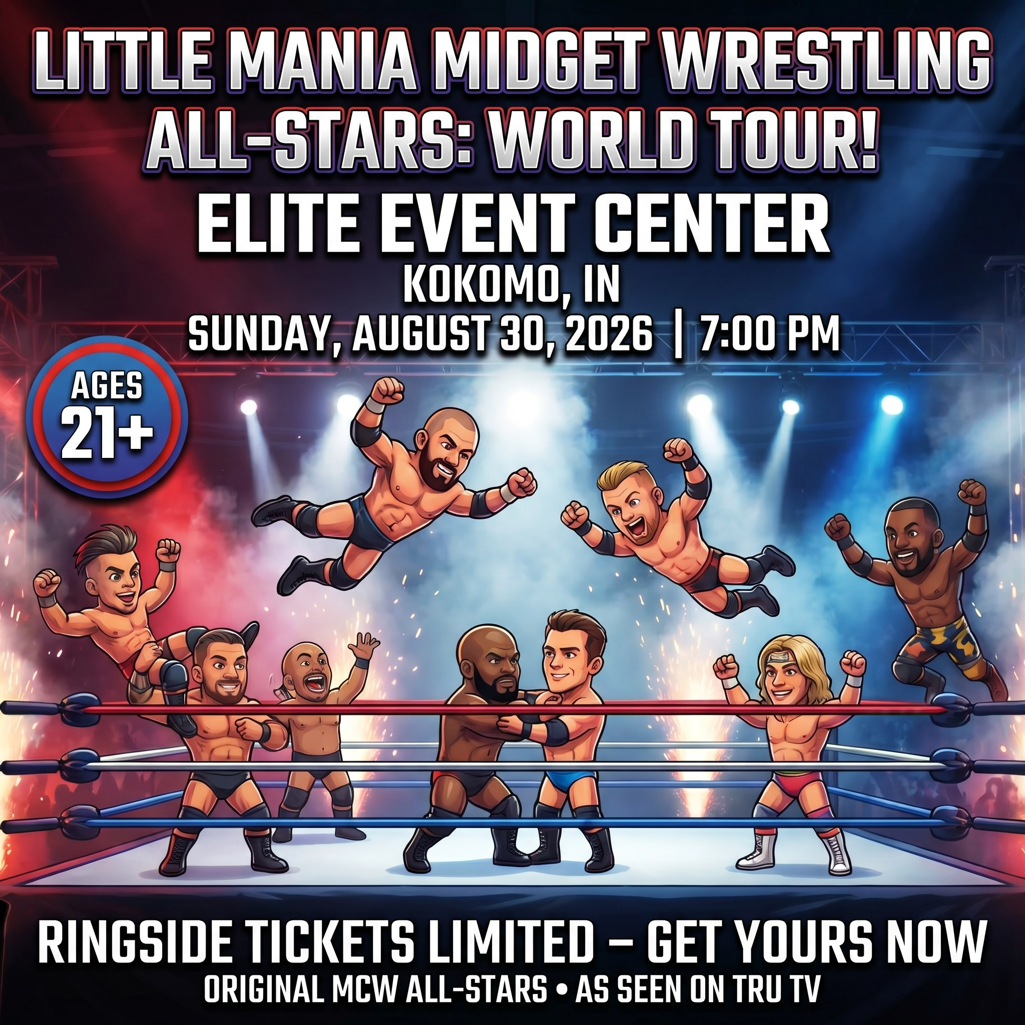 Little Mania: Sunday, August 30th, 2026, at 7:00 PM at Elite Event Center in Kokomo, IN!