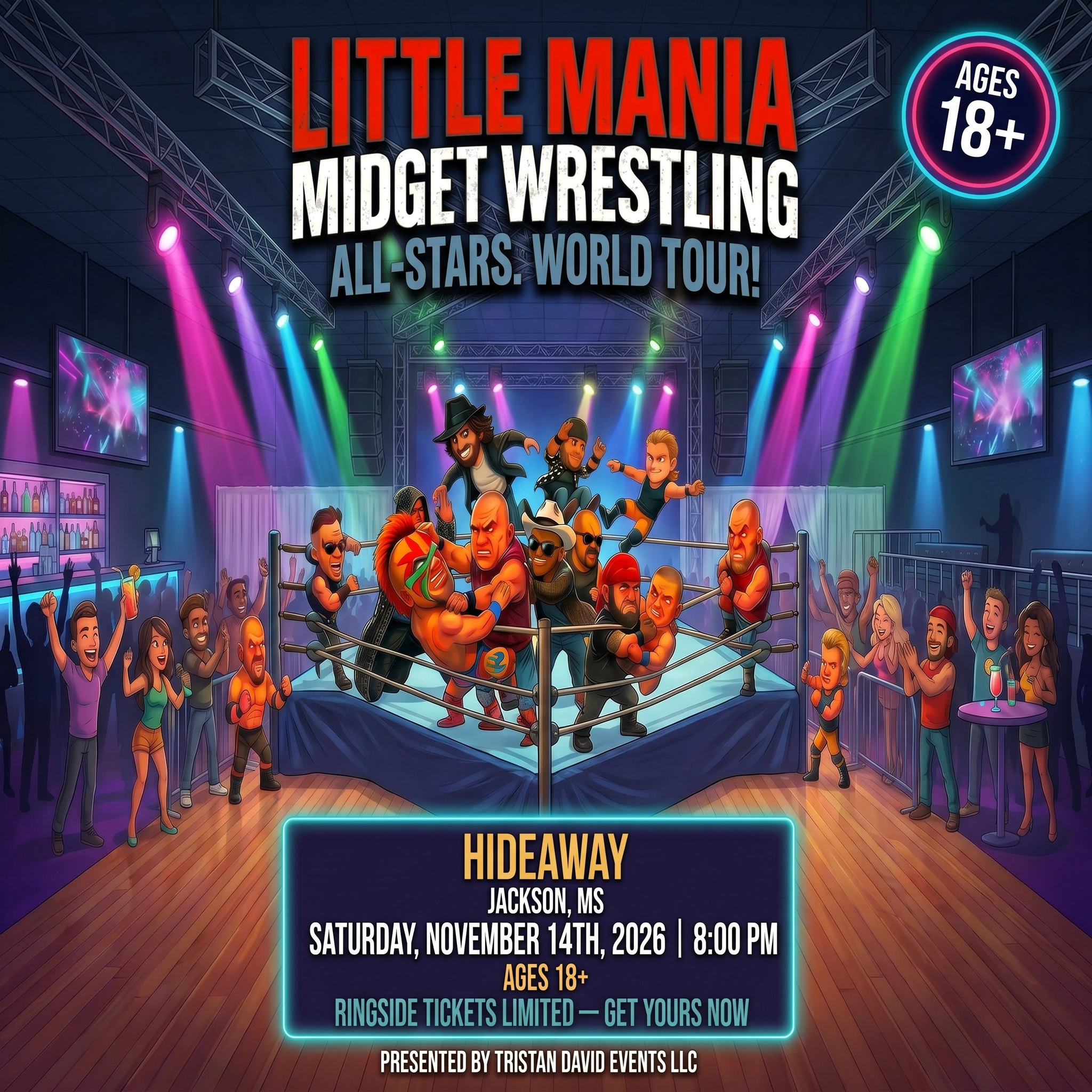 Little Mania: Saturday, November 14th, 2026, at 8:00 PM at HIDEAWAY in Jackson, MS!