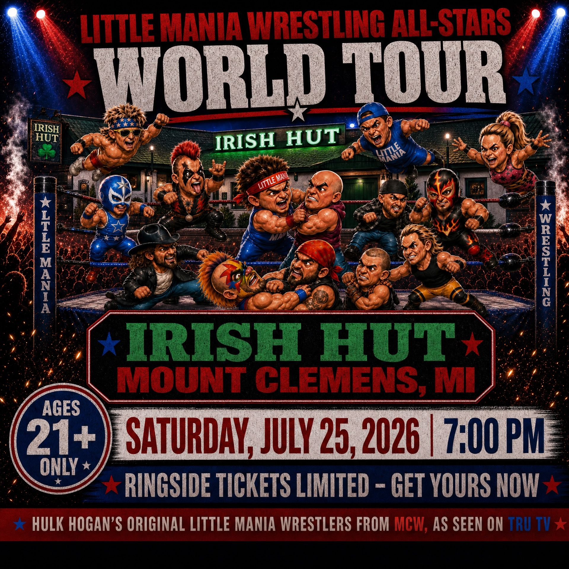 Little Mania: Saturday, July 25th, 2026, at 7:00 PM at Irish Hut in Mount Clemens, MI!