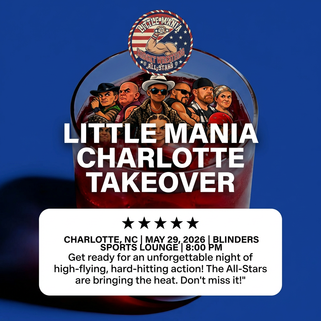 Little Mania: Friday, May 29th, 2026, at 8:00 PM at Blinders Sports Lounge in Charlotte, NC!