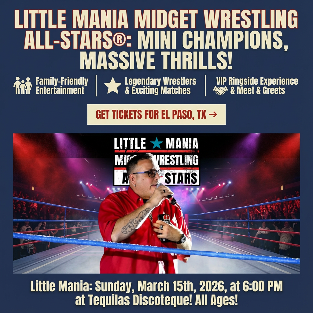 Little Mania: Sunday, March 15th, 2026, at 6:00 PM at Tequilas Discoteque in El Paso, TX!