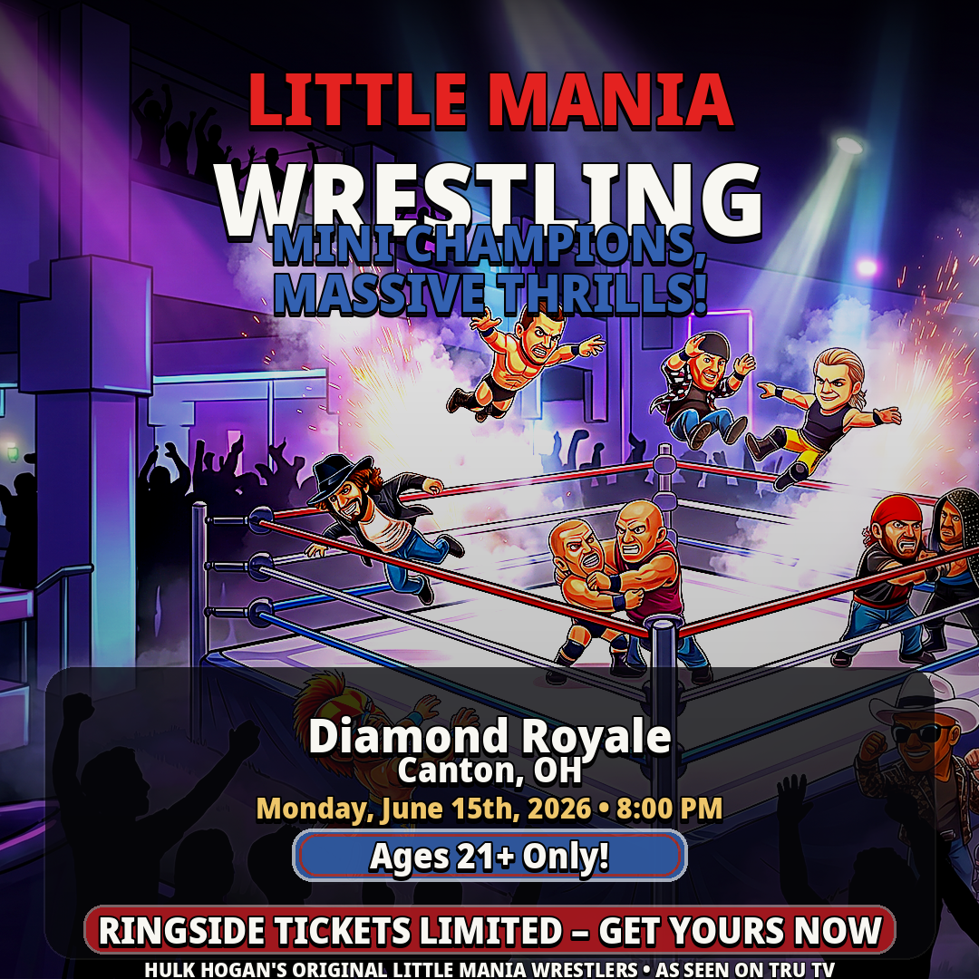 Little Mania: Monday, June 15th, 2026, at 8:00 PM at Diamond Royale in Canton, OH!