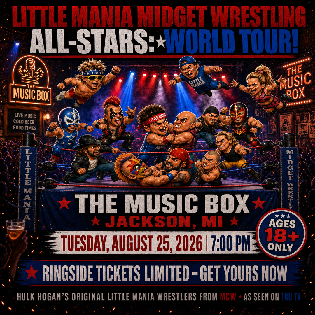 Little Mania: Tuesday, August 25th, 2026, at 7:00 PM at The Music Box in Jackson, MI!