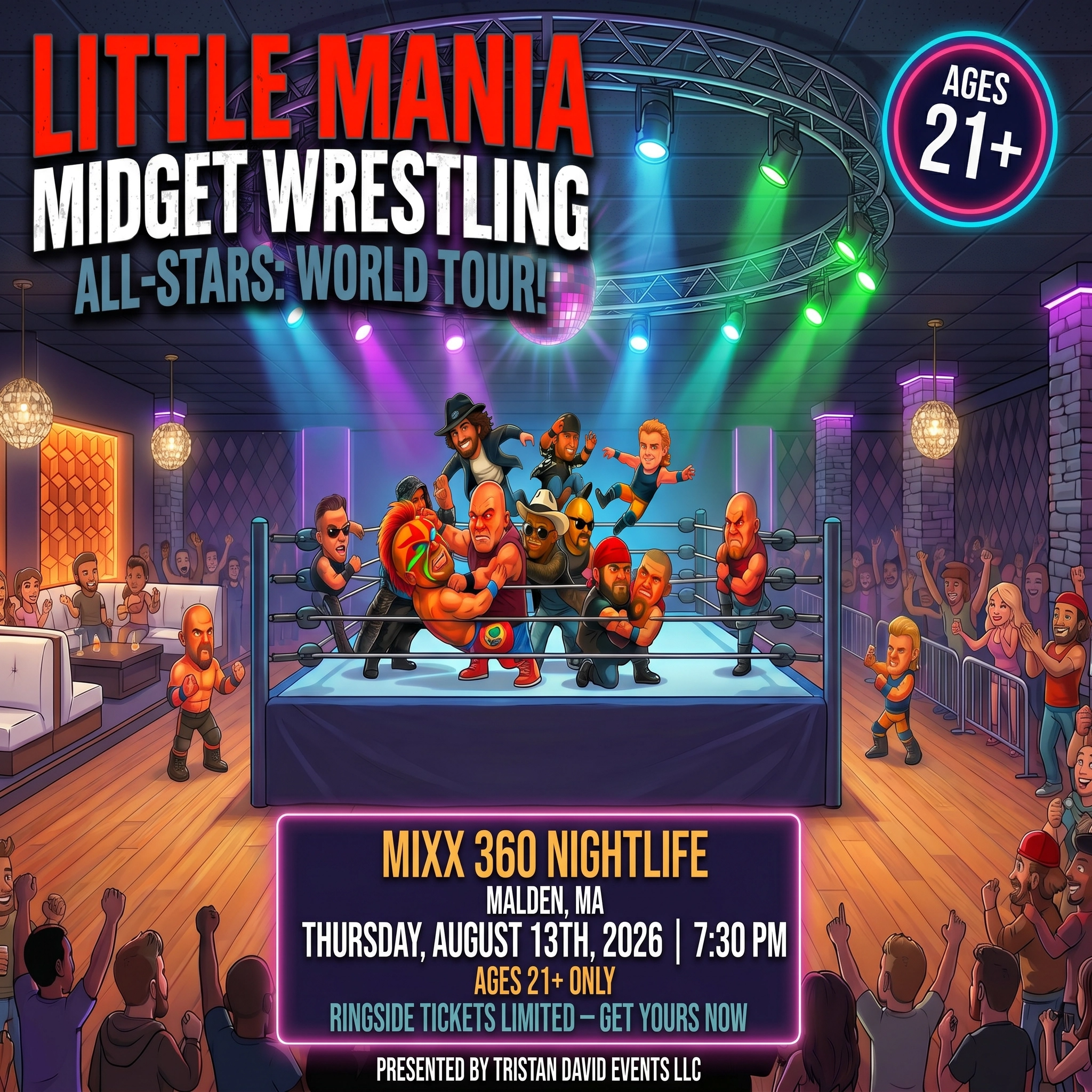 Little Mania: Thursday, August 13th, 2026, at 7:30 PM at MIXX 360 Nightlife in Malden, MA!