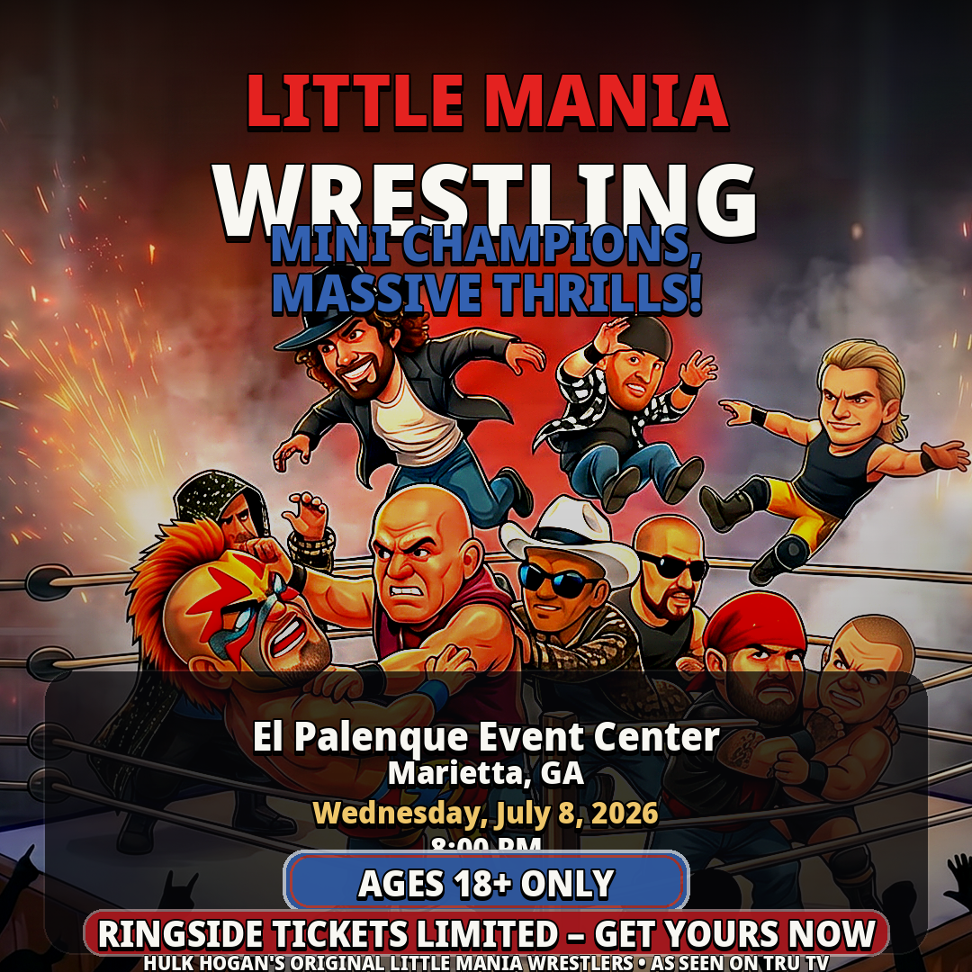 Little Mania: Wednesday, July 8, 2026, at 8:00 PM at El Palenque Event Center in Marietta, GA!