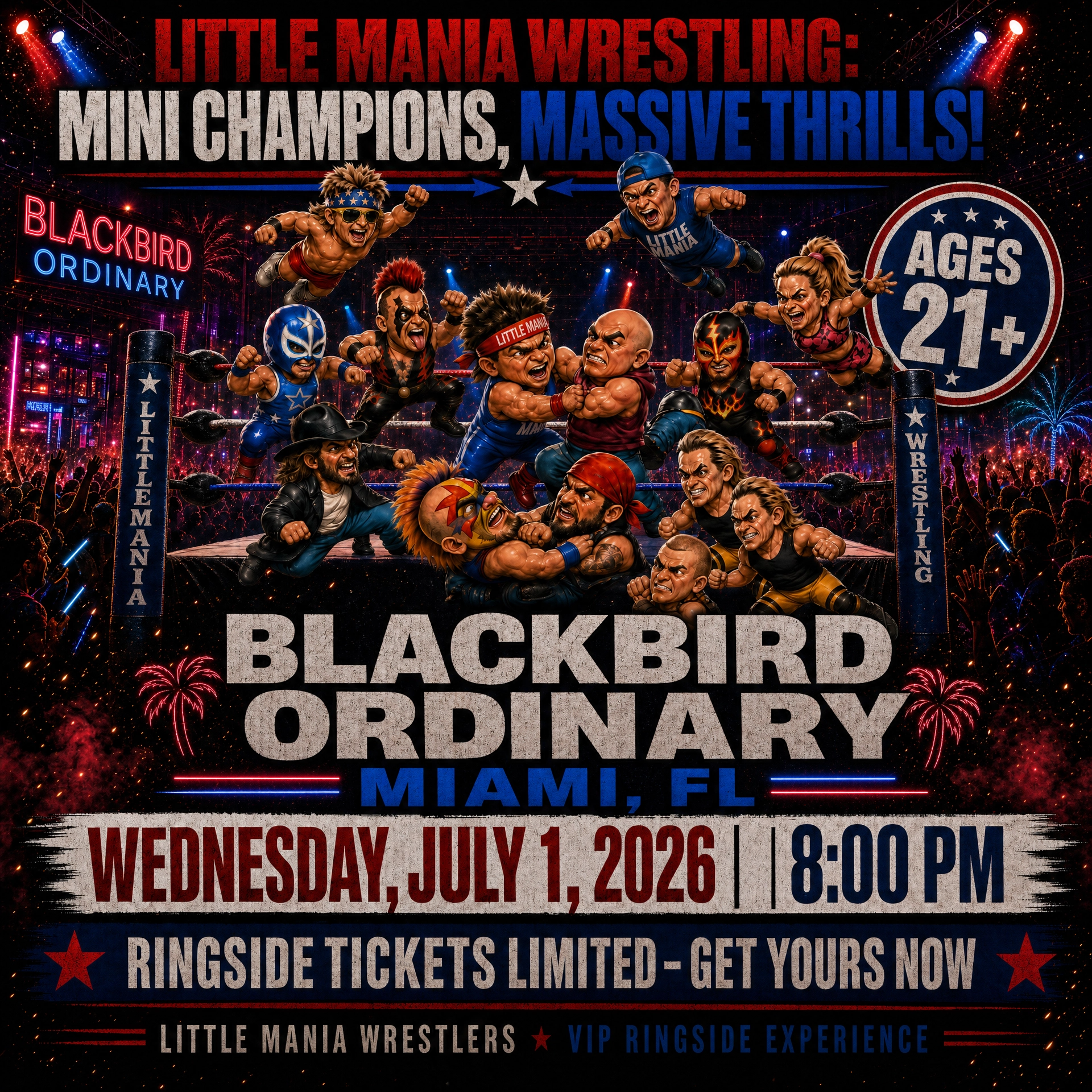 Little Mania: Wednesday, July 1, 2026, at 8:00 PM at Blackbird Ordinary in Miami, FL!